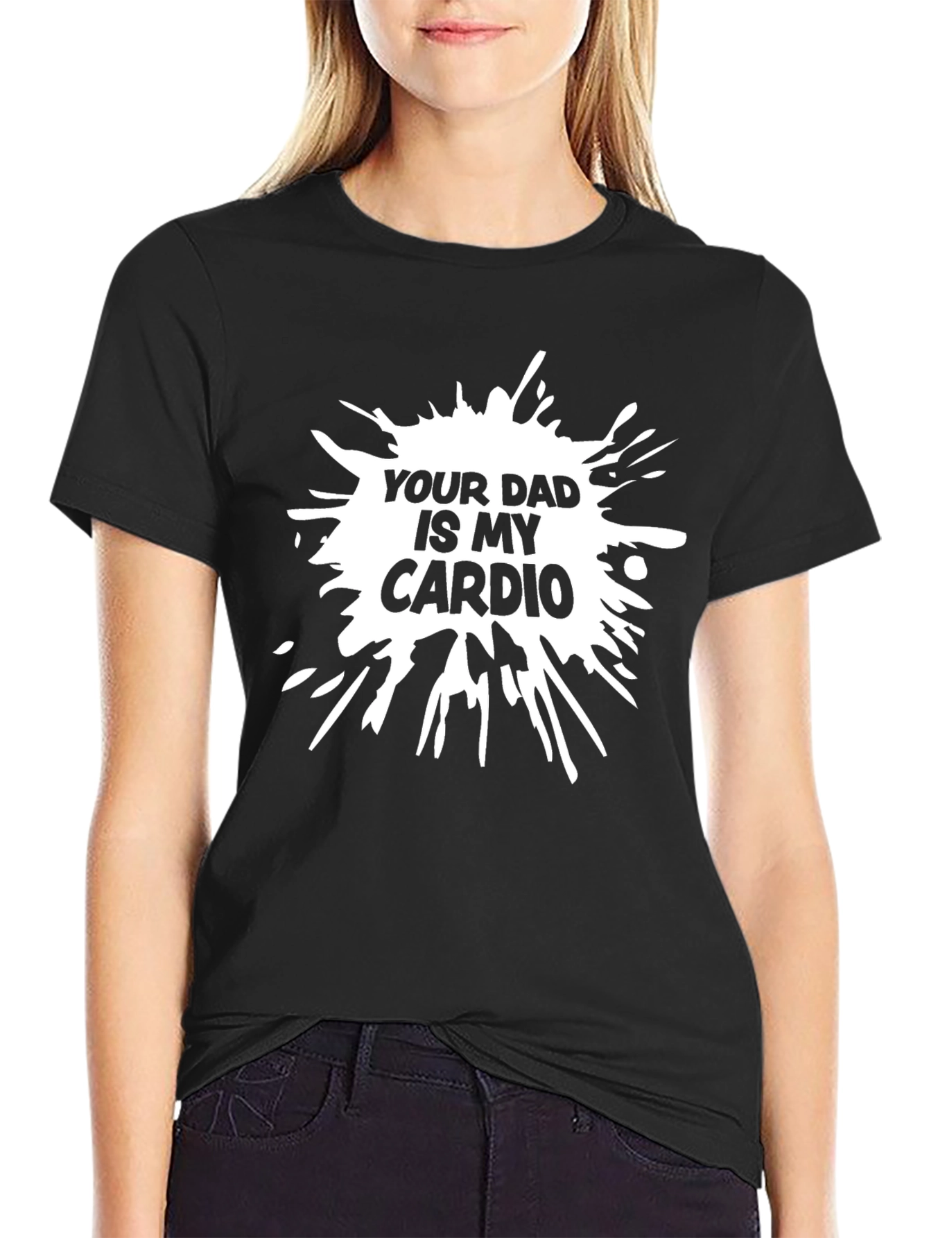 Black Your Dad Is My Cardio Funny T-Shirt view 2