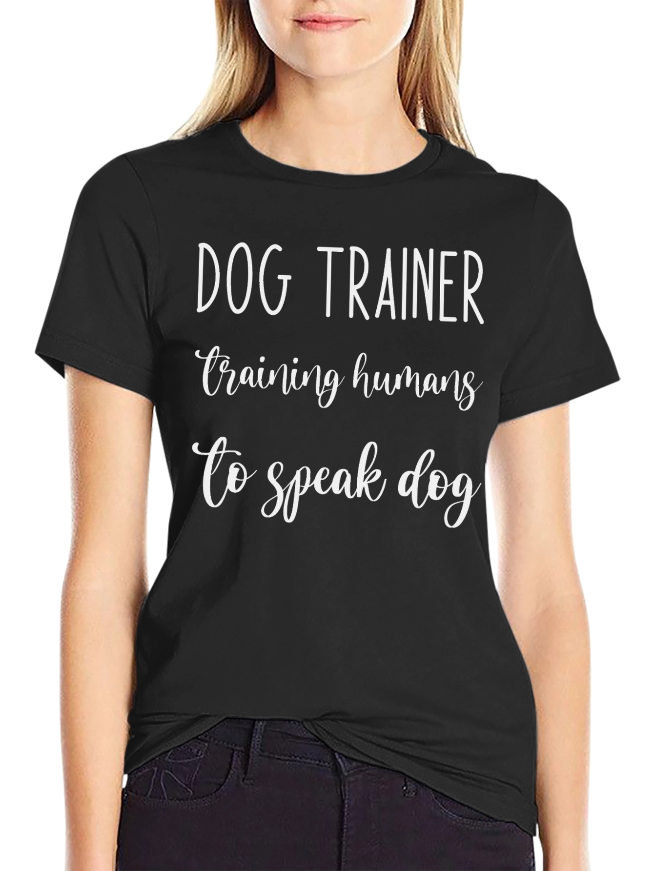 Dog Trainer T-Shirt - Training Humans to Speak Dog - 2