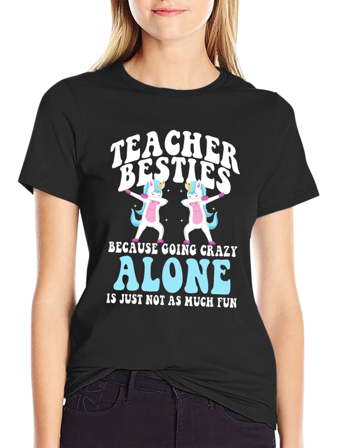 Black Teacher Besties Unicorn Graphic Tee - Crazy Alone Is No Fun! view 2