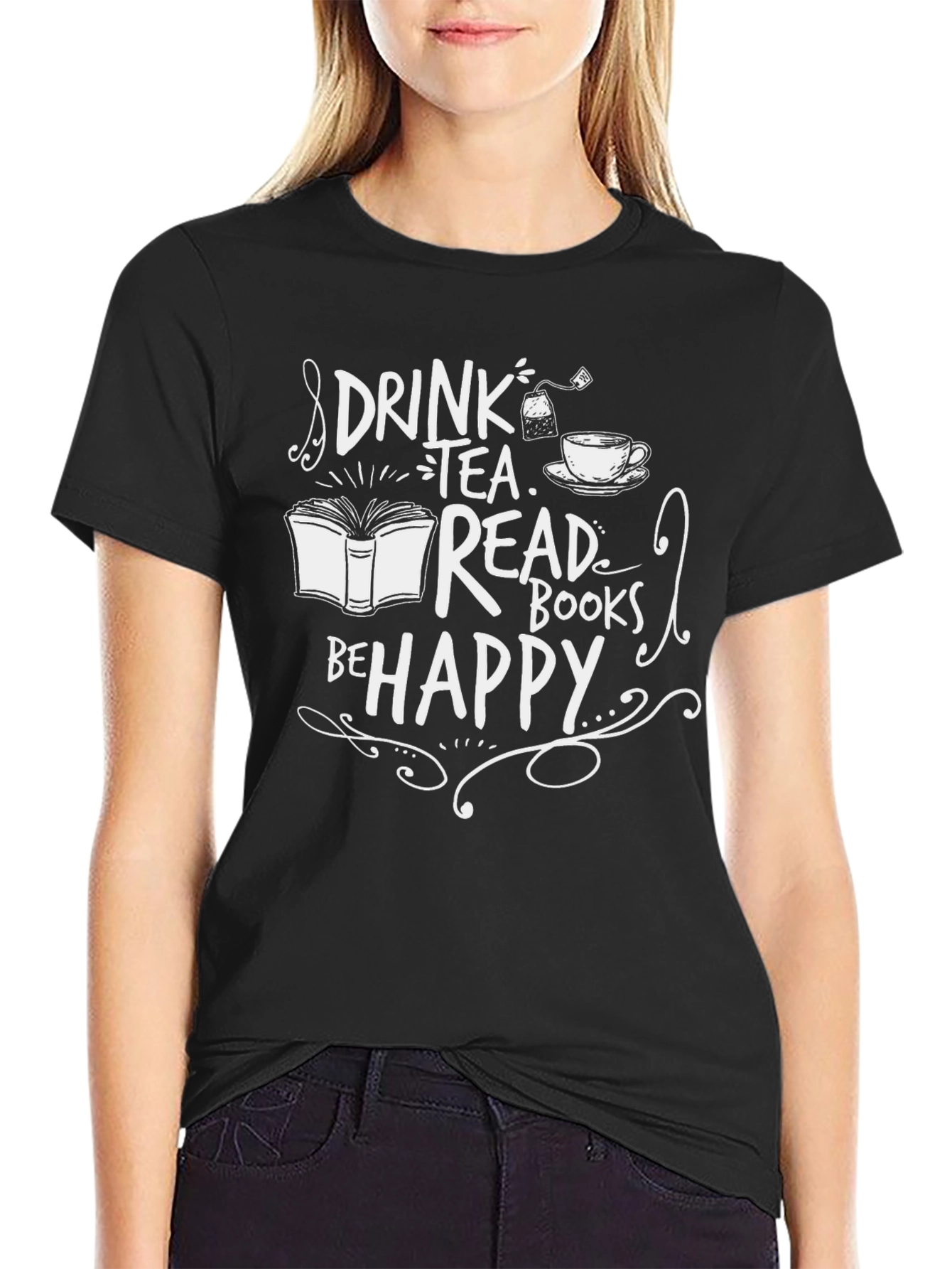 Black Drink Tea Read Books Be Happy Graphic T-Shirt view 2
