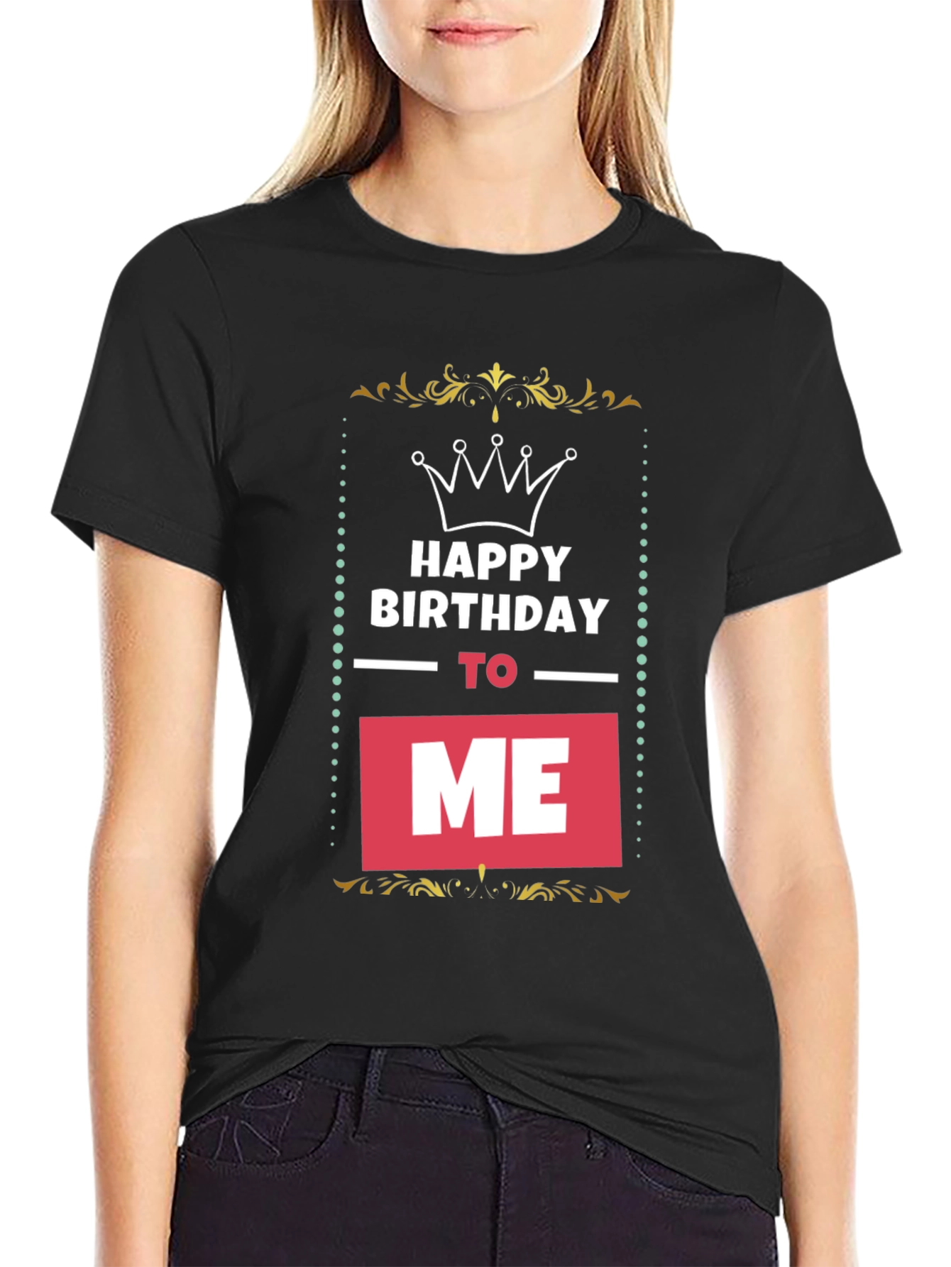 Black Happy Birthday To Me T-Shirt - Black view 2