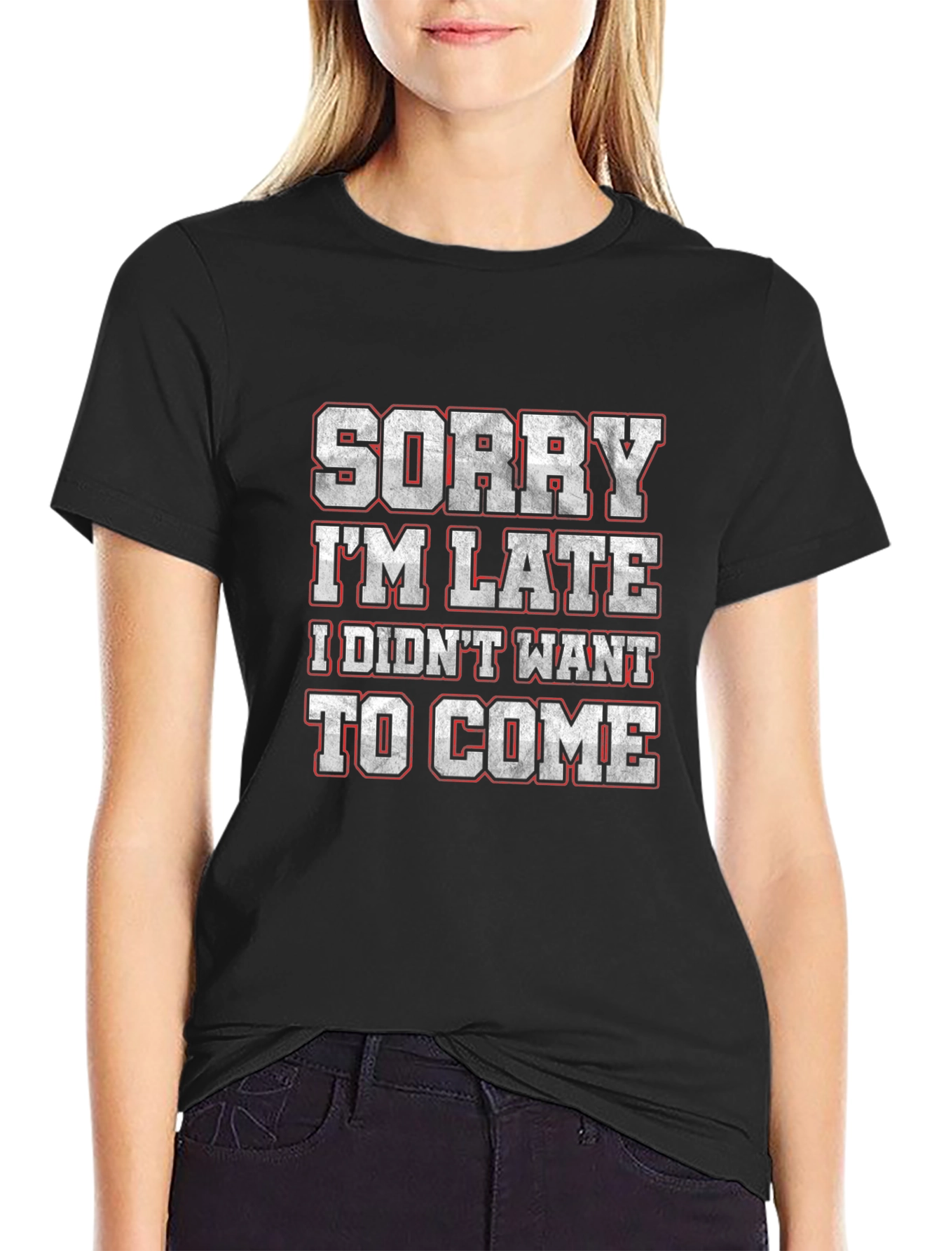 Black Funny "Sorry I'm Late" Graphic T-Shirt view 2