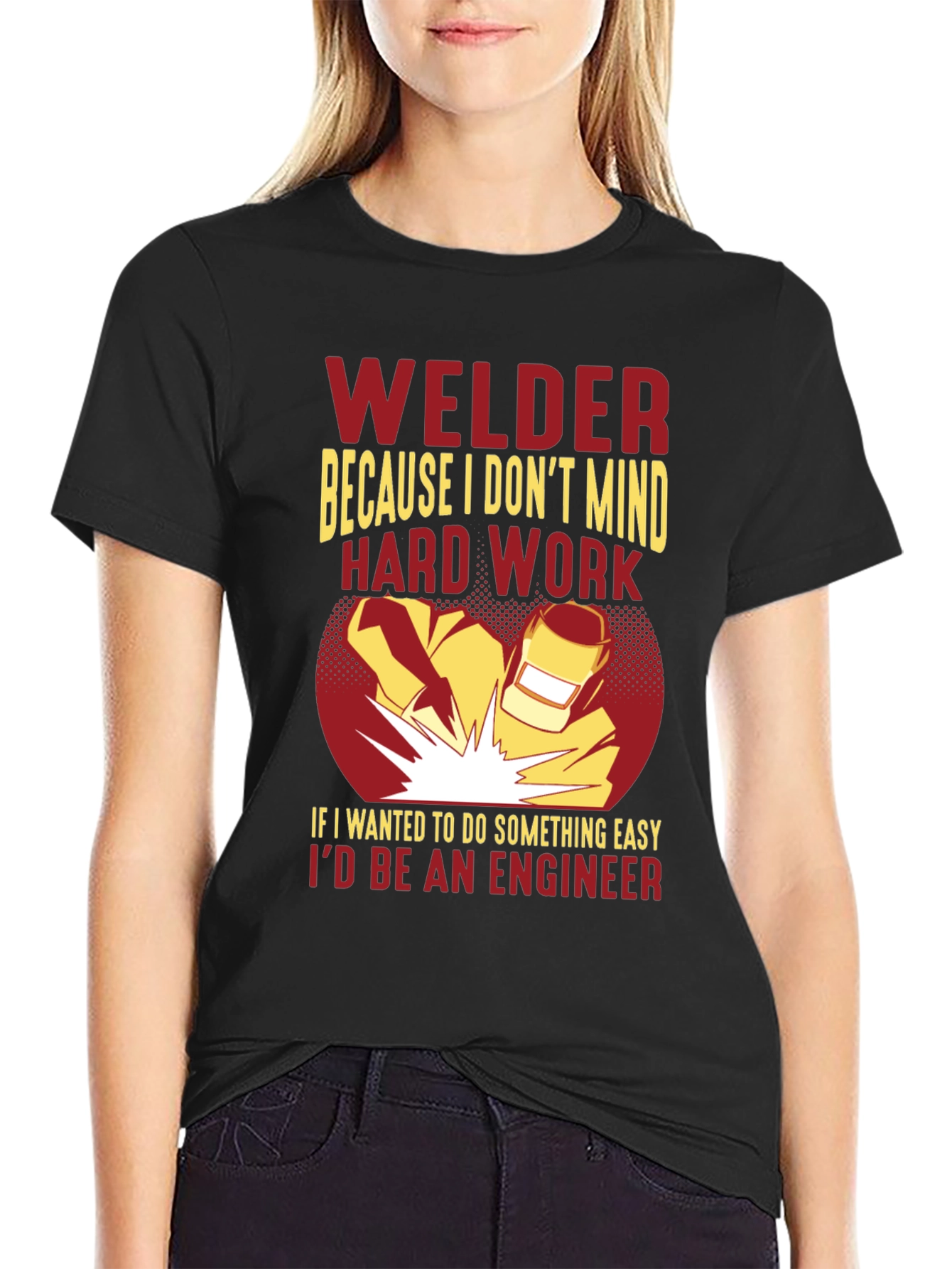 Welder Graphic T-Shirt - Hard Work, Funny - 2