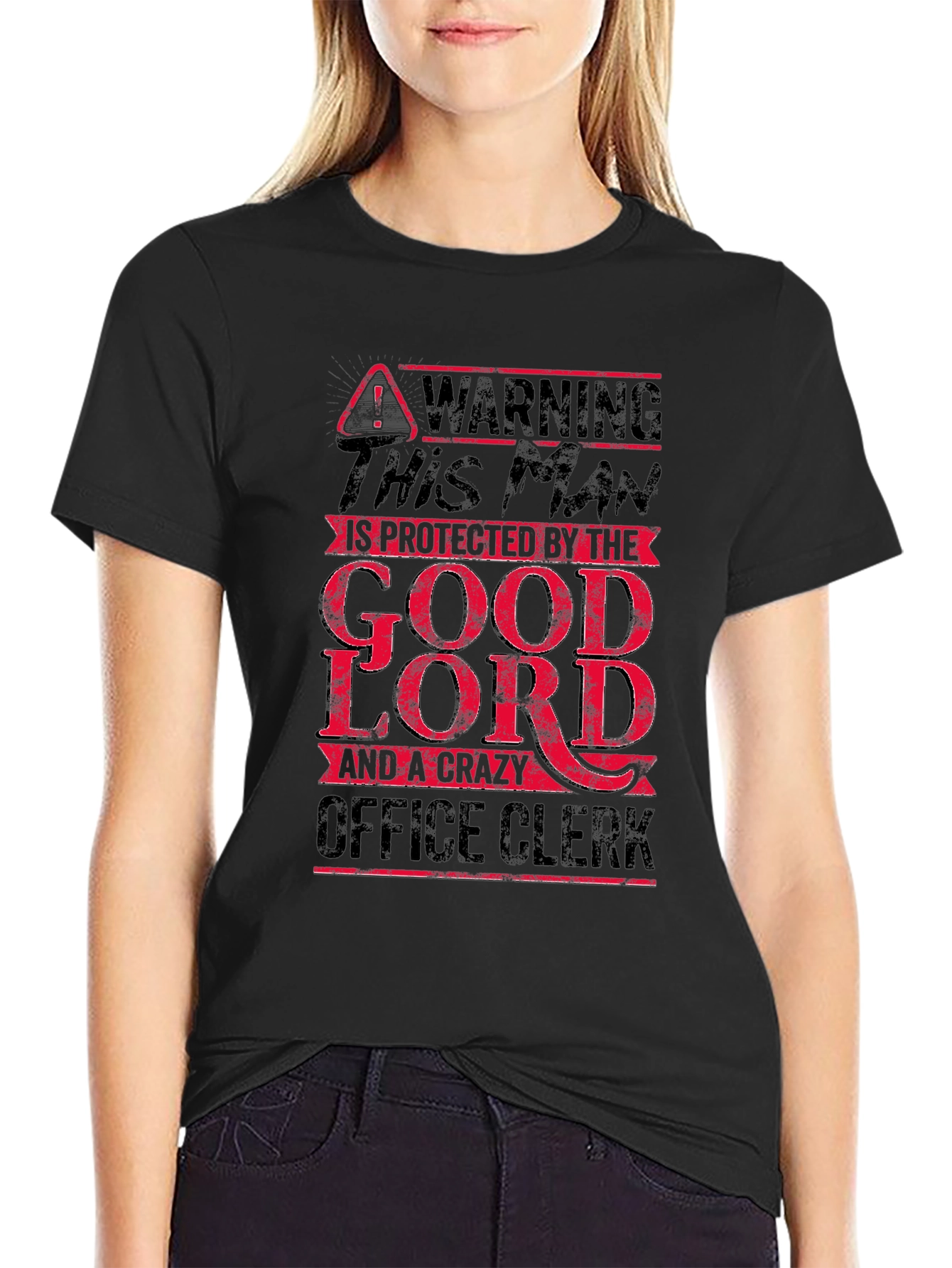 Black Warning Man Protected by God Lord & Crazy Office Clerk T-Shirt view 2