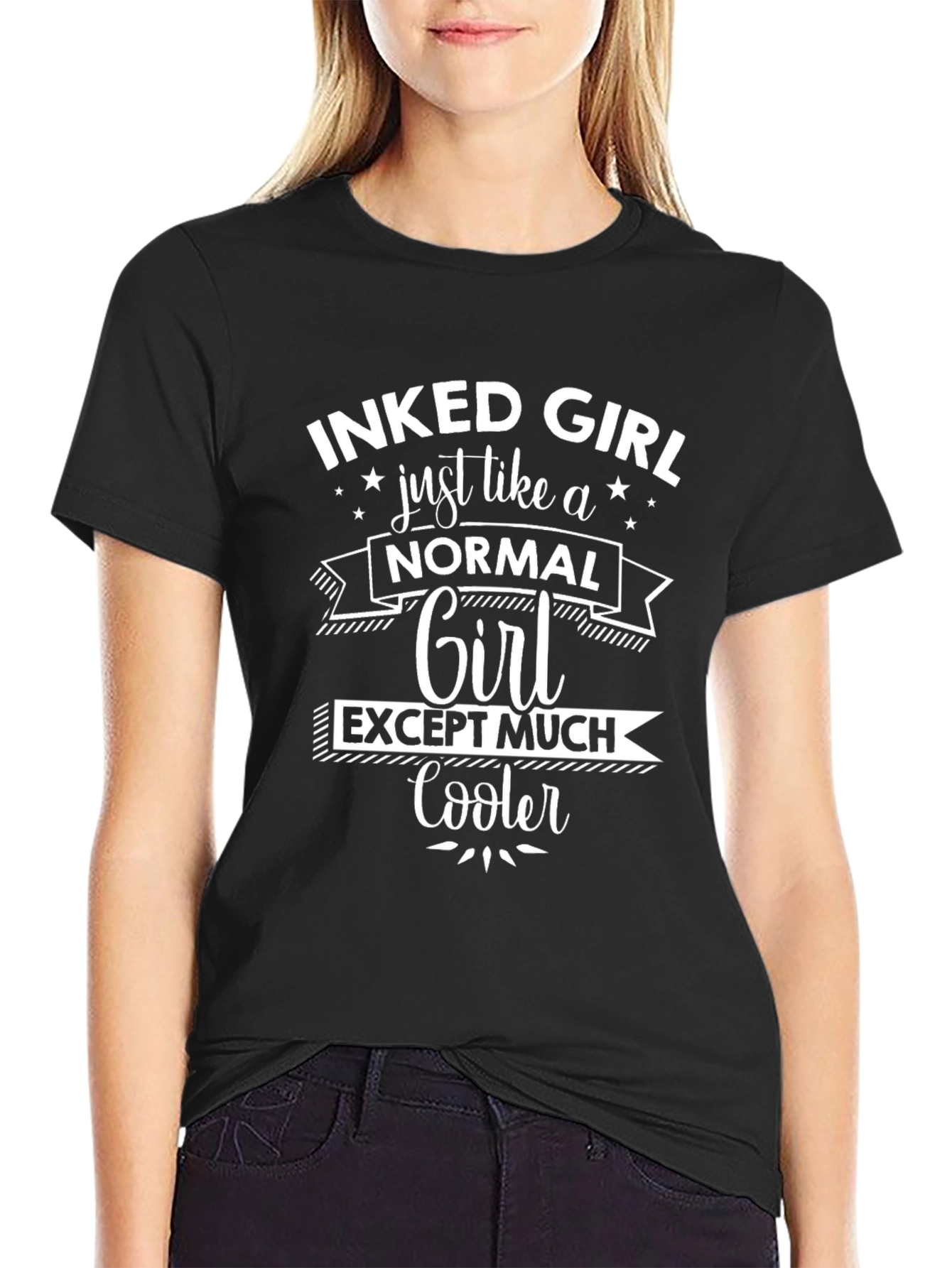 Black Inked Girl T-Shirt - Just Like a Normal Girl Except Much Cooler view 2