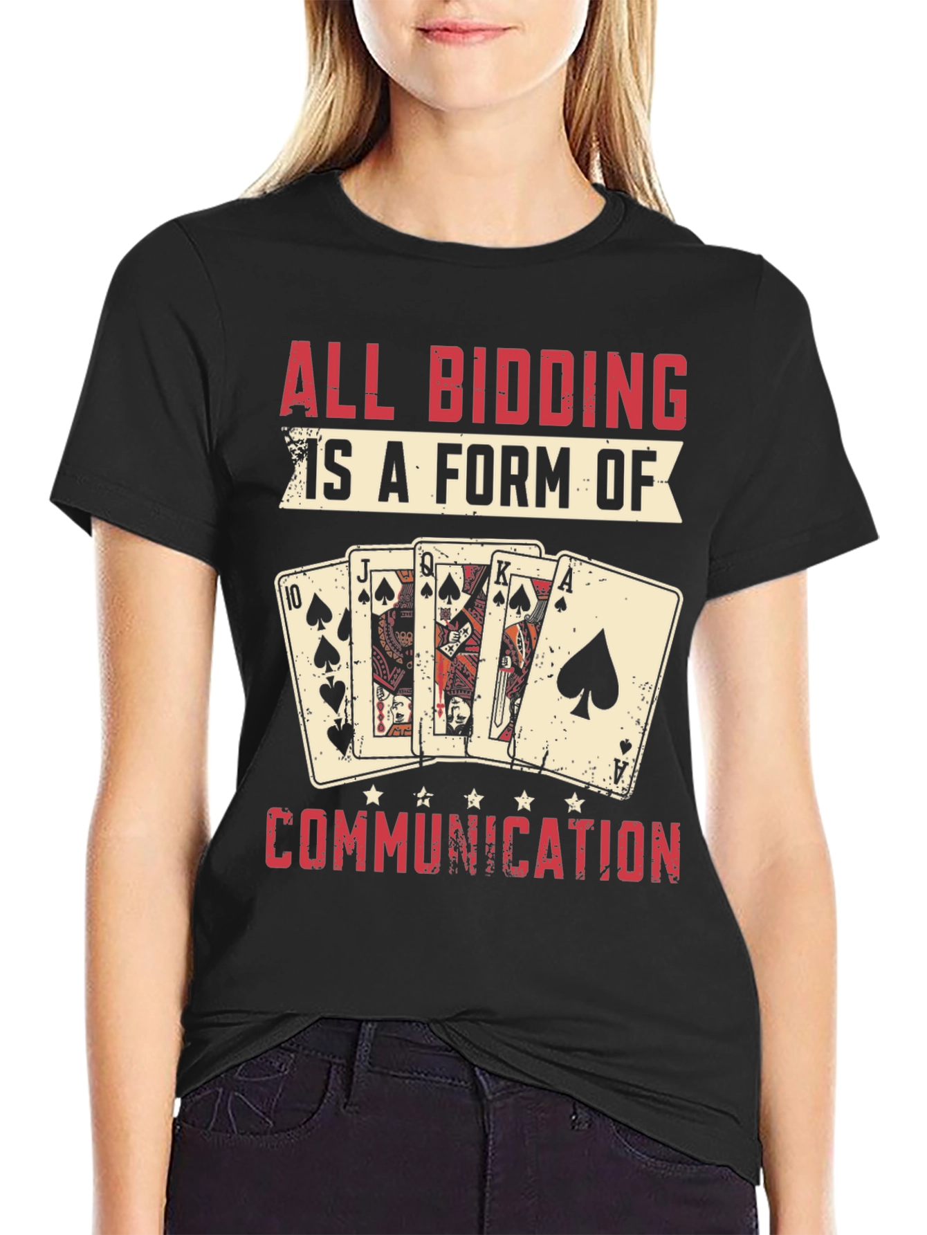 Black All Bidding is a Form of Communication Poker T-Shirt view 2