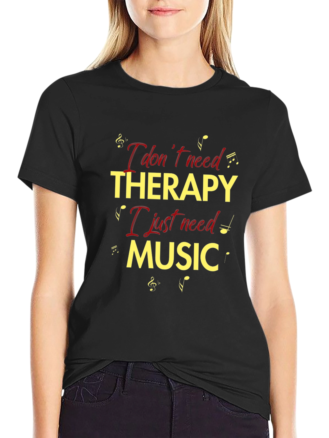 Black Music Therapy T-Shirt: "I don't need therapy, I just need music" view 2