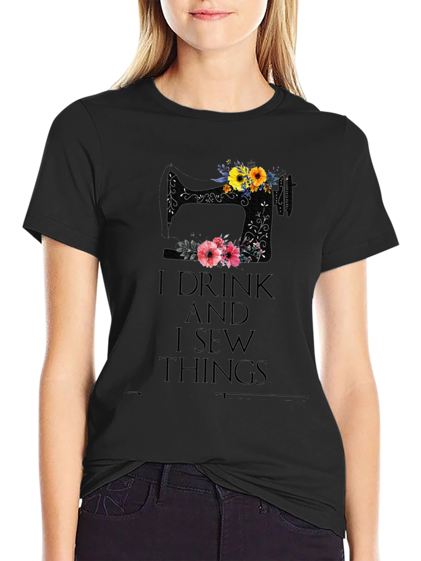 Black I Drink and I Sew Things - Black T-Shirt view 2