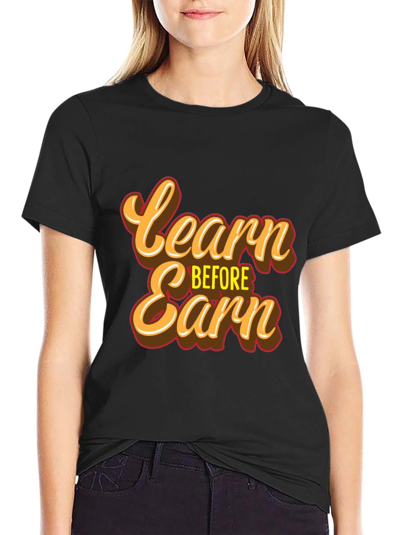 Black Learn Before Earn T-Shirt view 2
