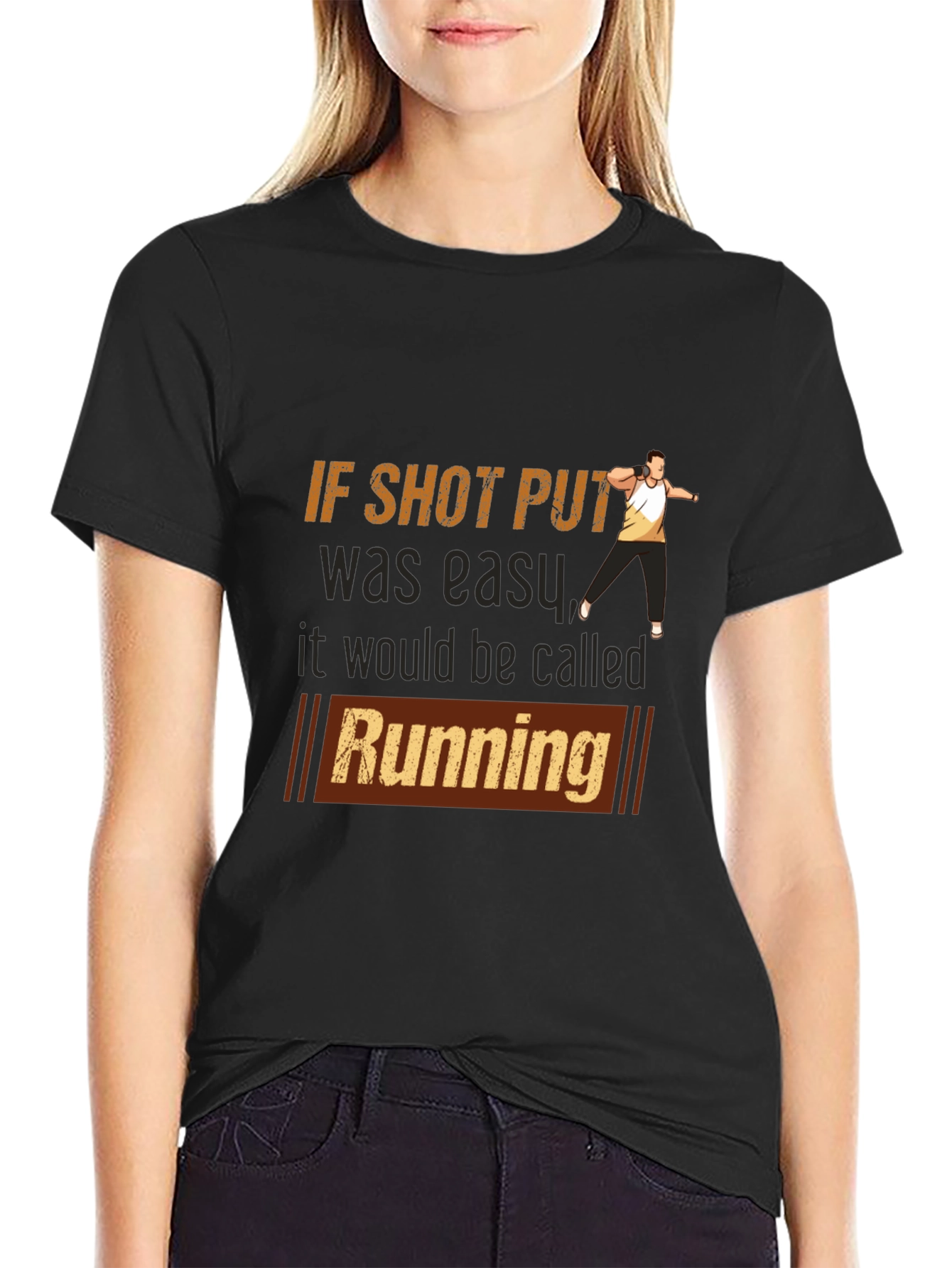 Black Funny Shot Put T-Shirt - If Shot Put Was Easy, It Would Be Called Running view 2