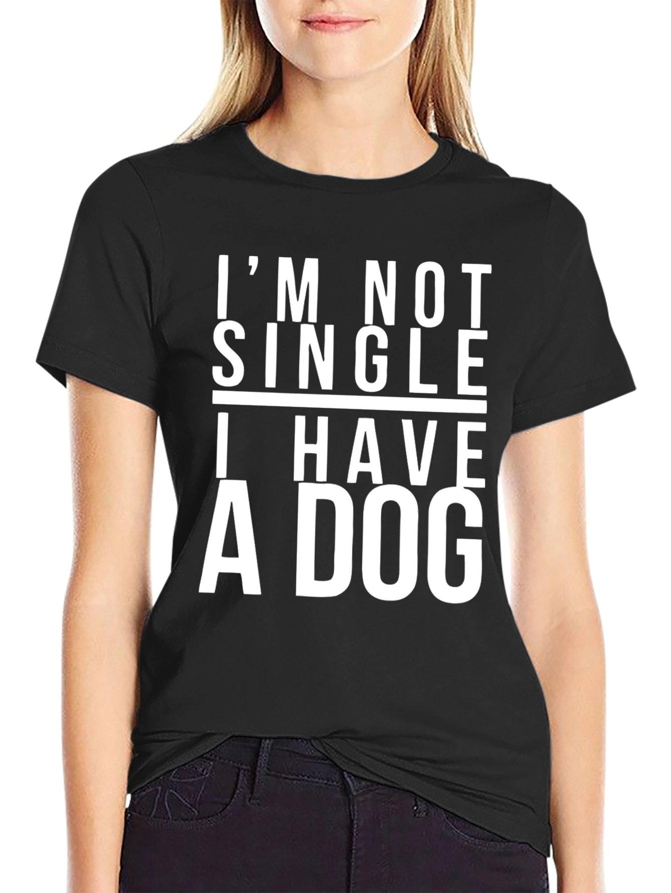 Black I'm Not Single I Have A Dog Black T-Shirt view 2
