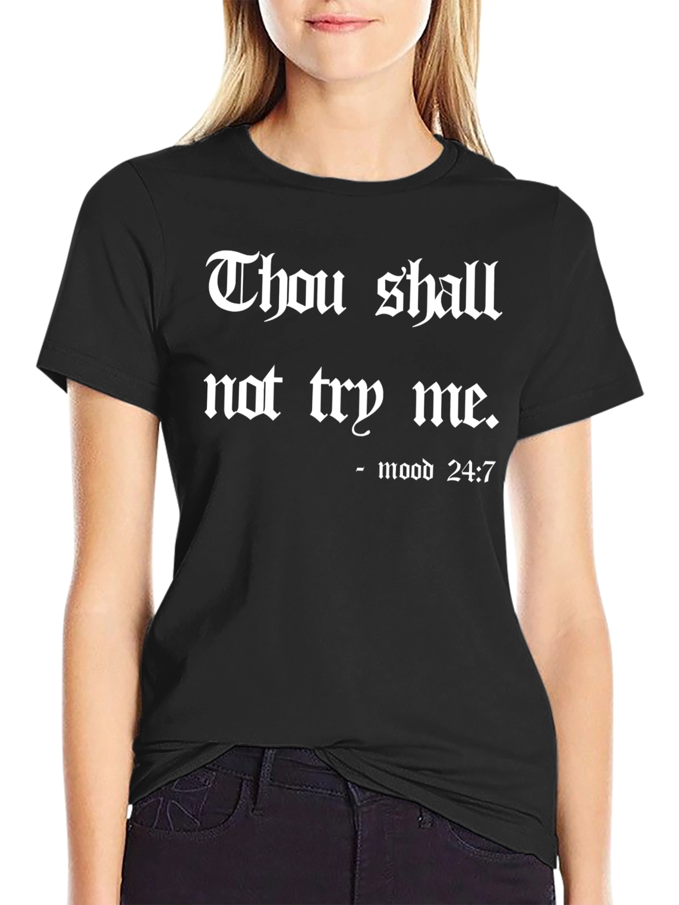 Black Thou Shalt Not Try Me T-Shirt view 2