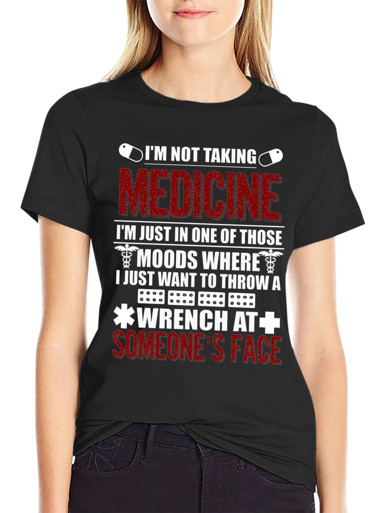 Black Funny 'I'm Not Taking Medicine' T-Shirt view 2