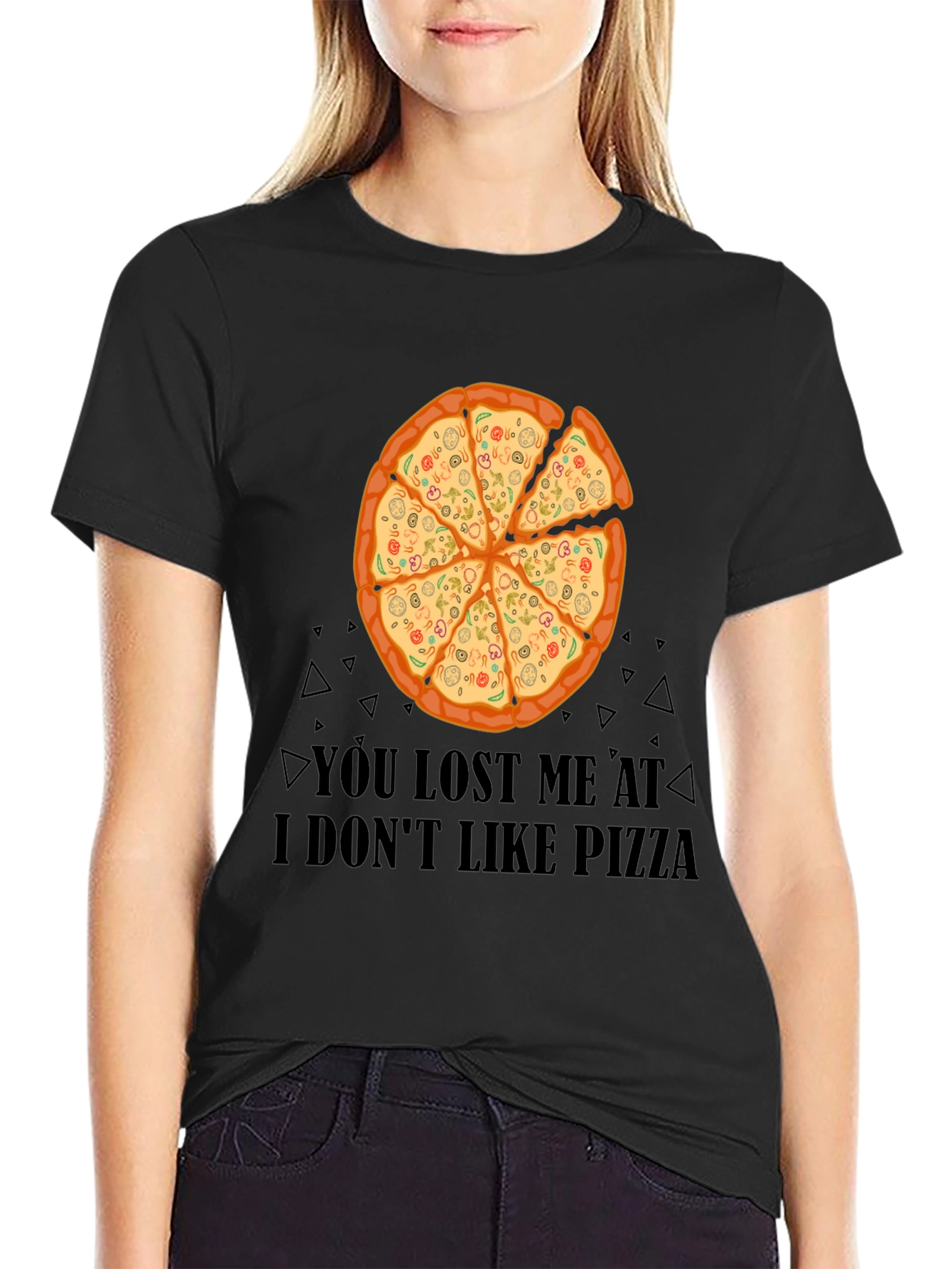 Black Pizza Lover T-Shirt - You Lost Me At I Don't Like Pizza Funny Tee view 2