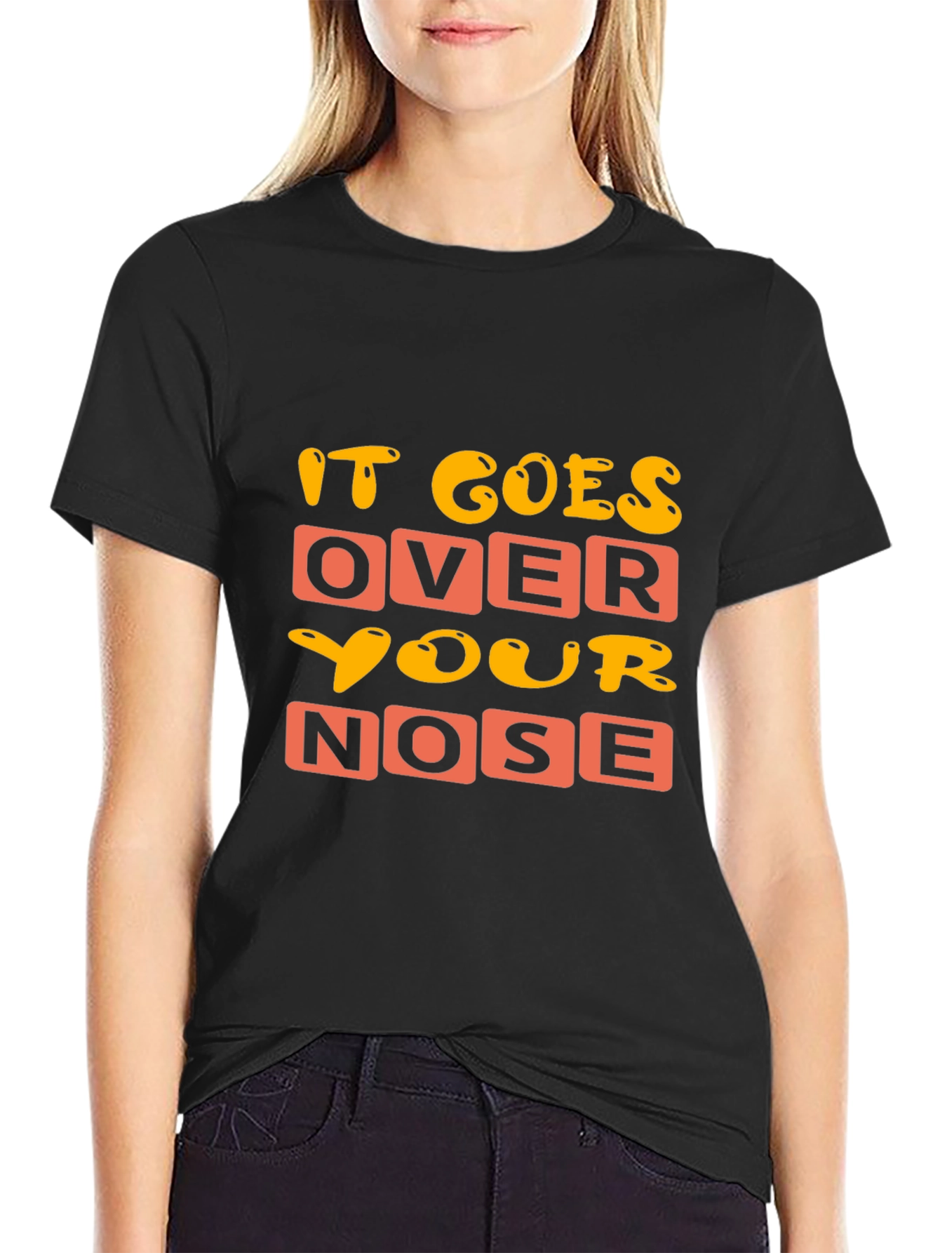 Black Funny 'It Goes Over Your Nose' Graphic T-Shirt view 2