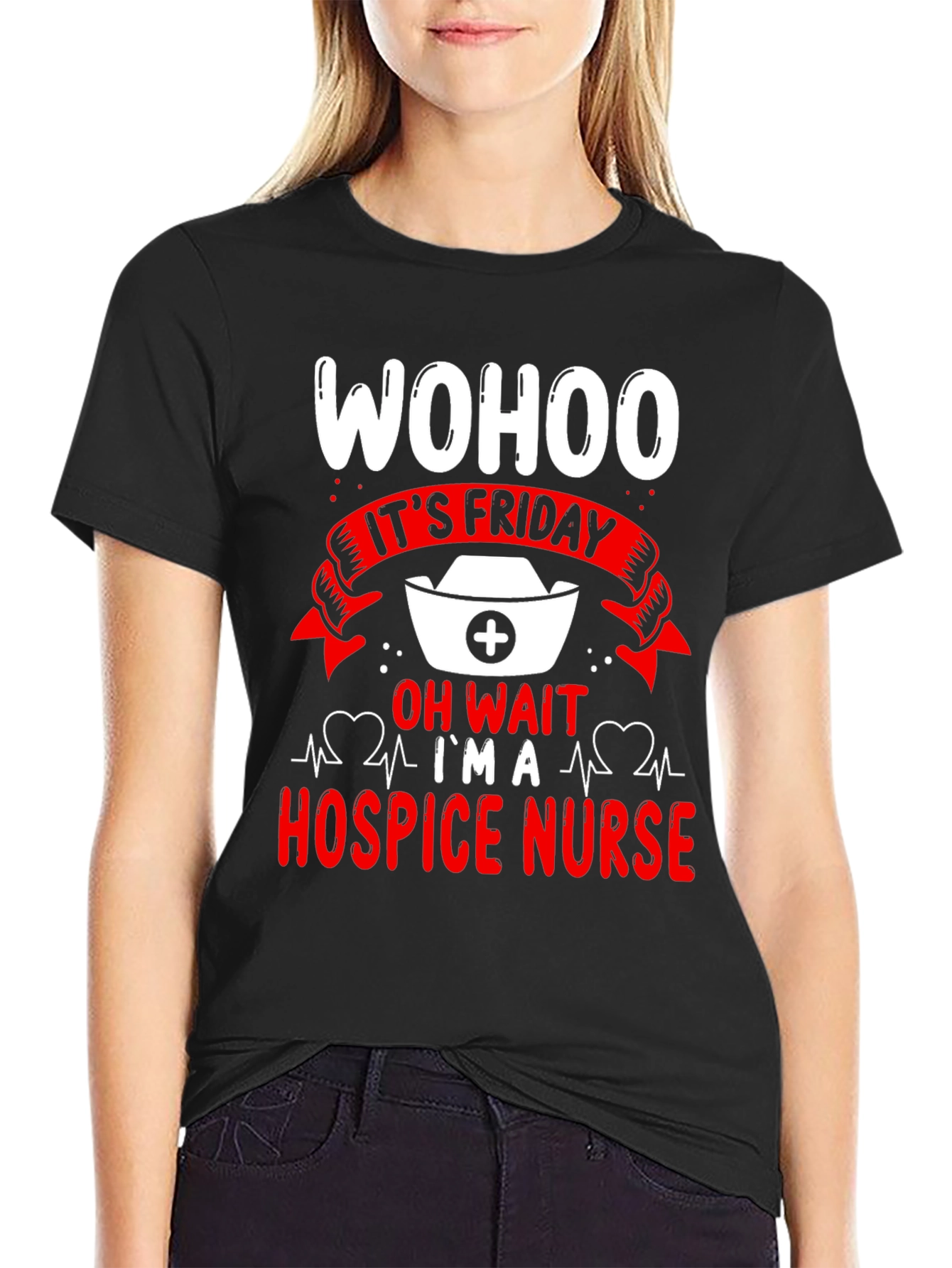 Wohoo It's Friday Hospice Nurse T-Shirt - 2