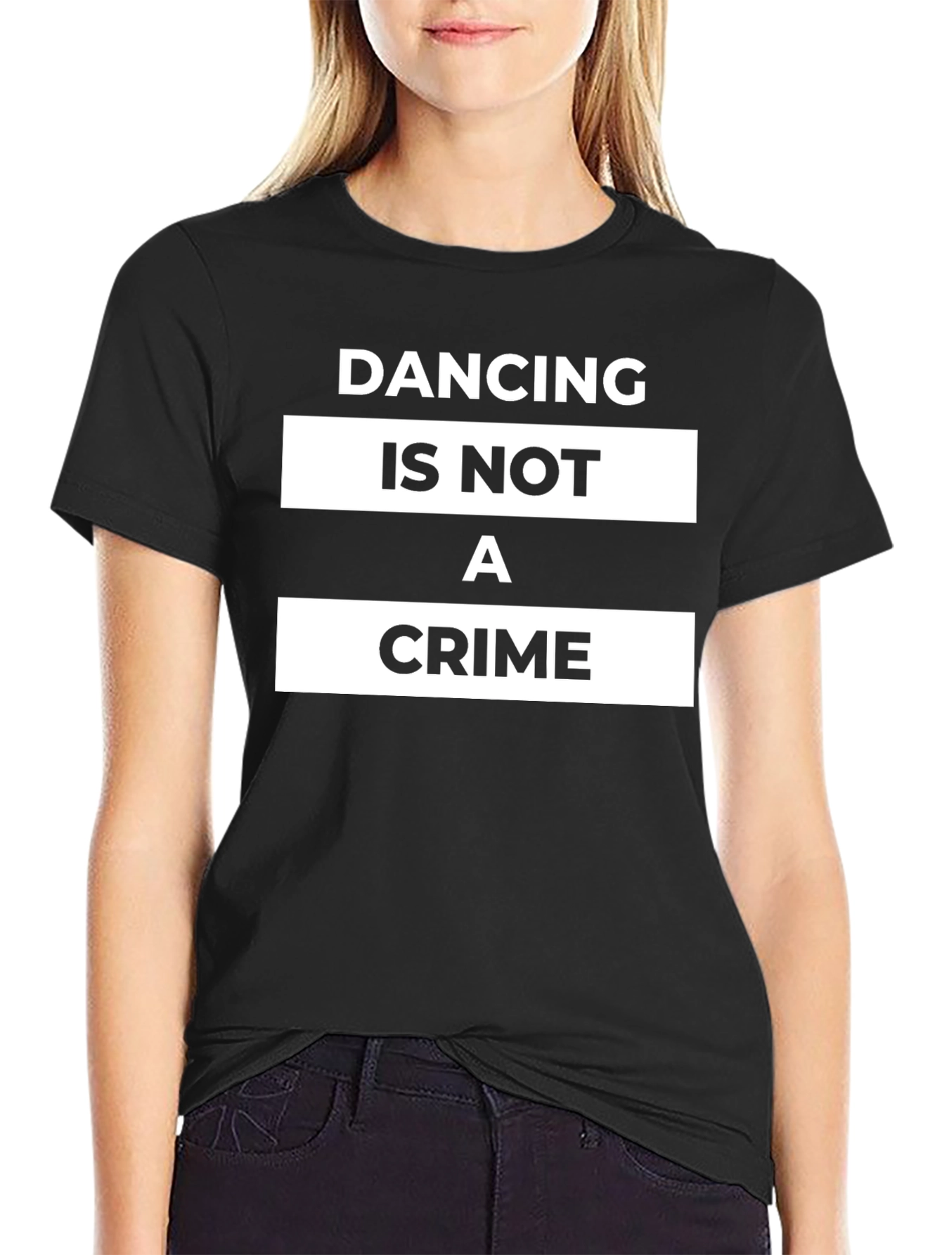 Black Dancing Is Not A Crime Black T-Shirt view 2