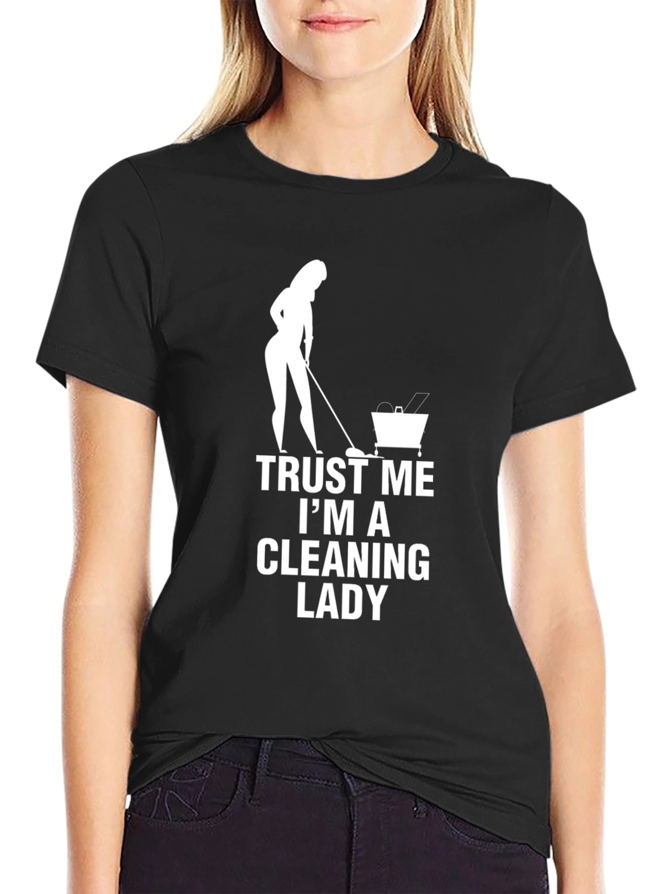 Black Trust Me I'm A Cleaning Lady T-Shirt view 2