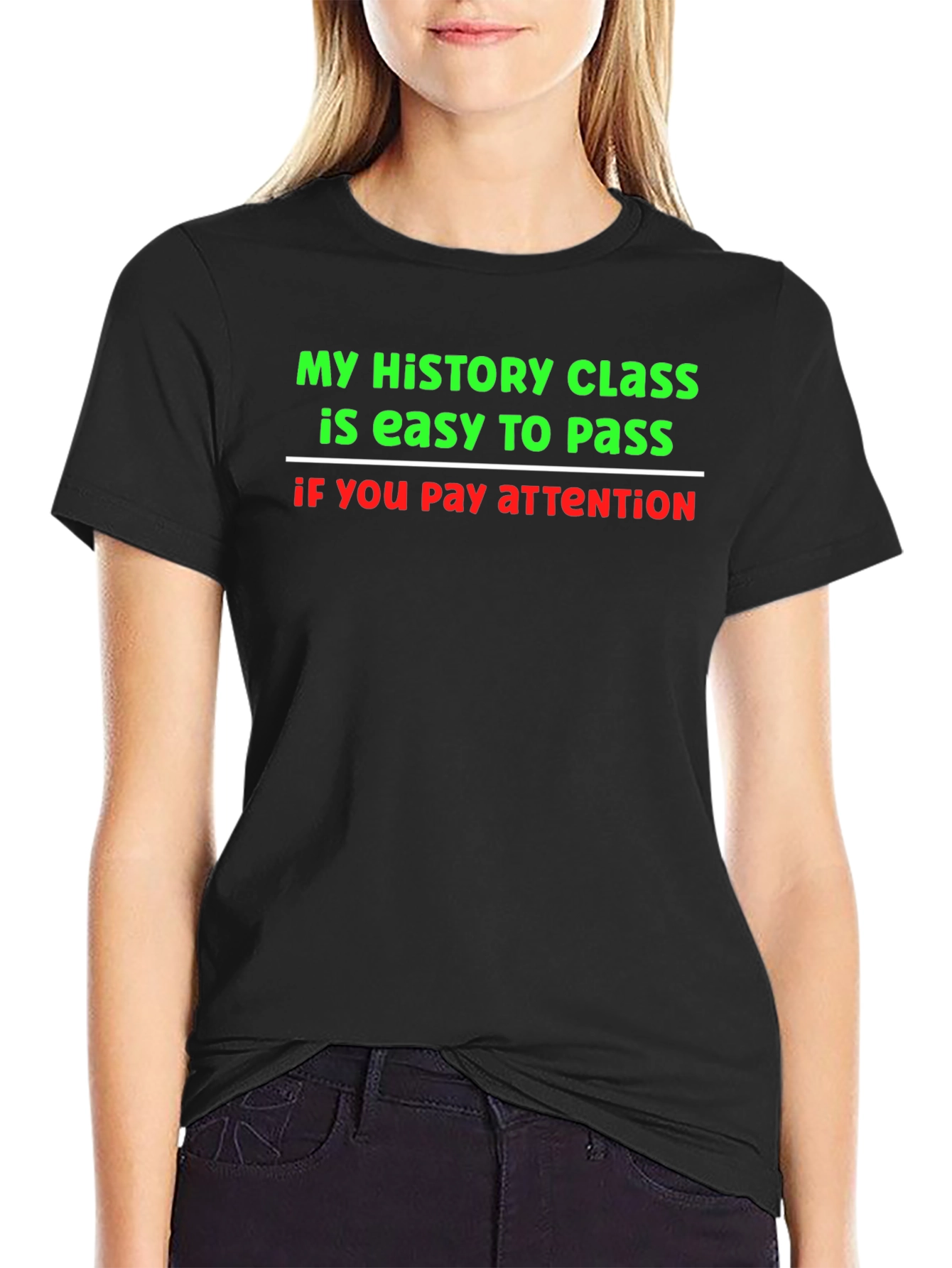 Black Funny History Class T-Shirt - Pay Attention To Pass! view 2