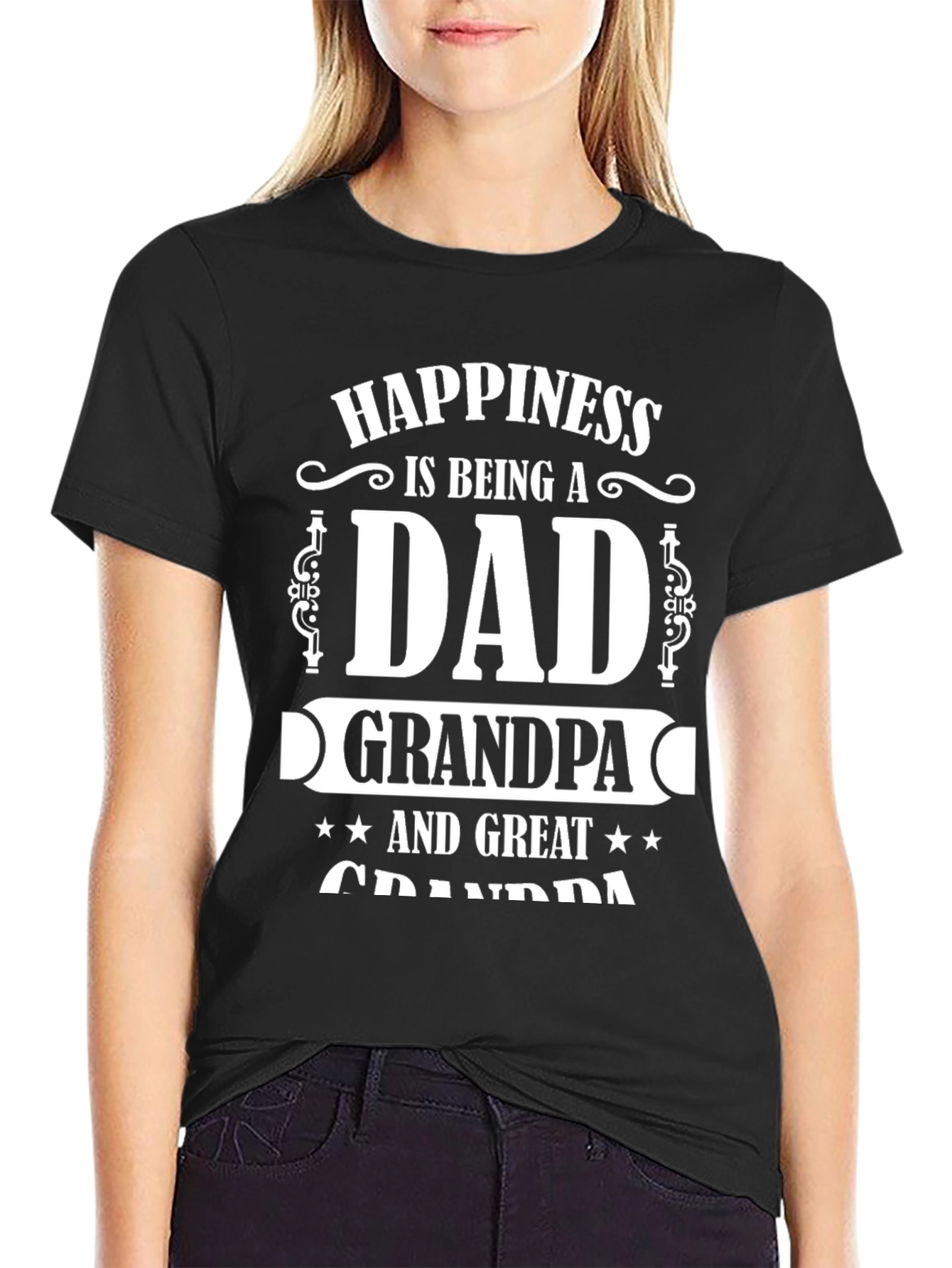 Black Happiness Dad Grandpa Great Grandpa T-Shirt view 2