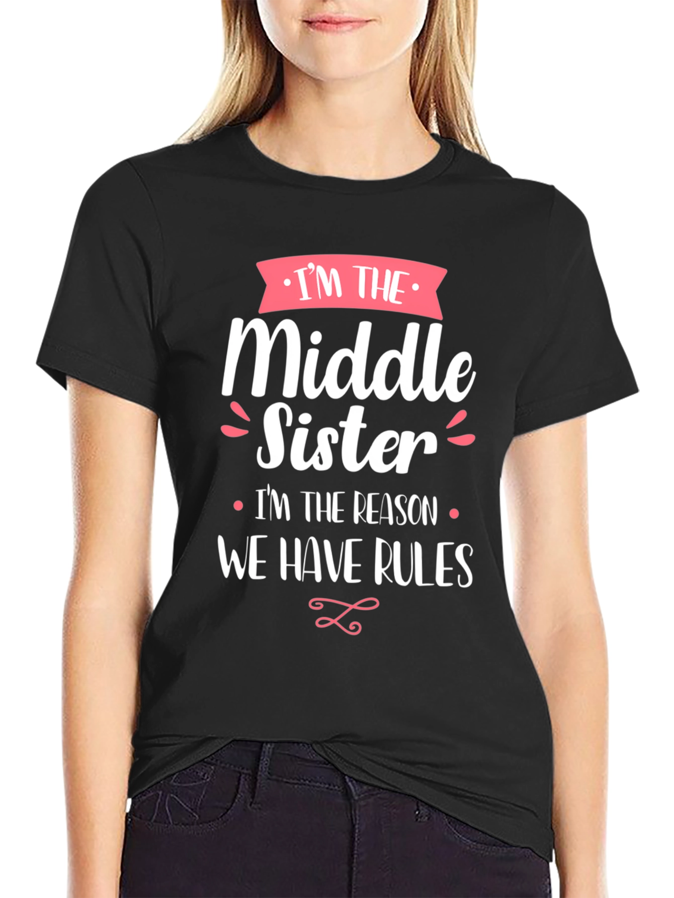 Black Middle Sister T-Shirt - Sibling Humor Tee view 2