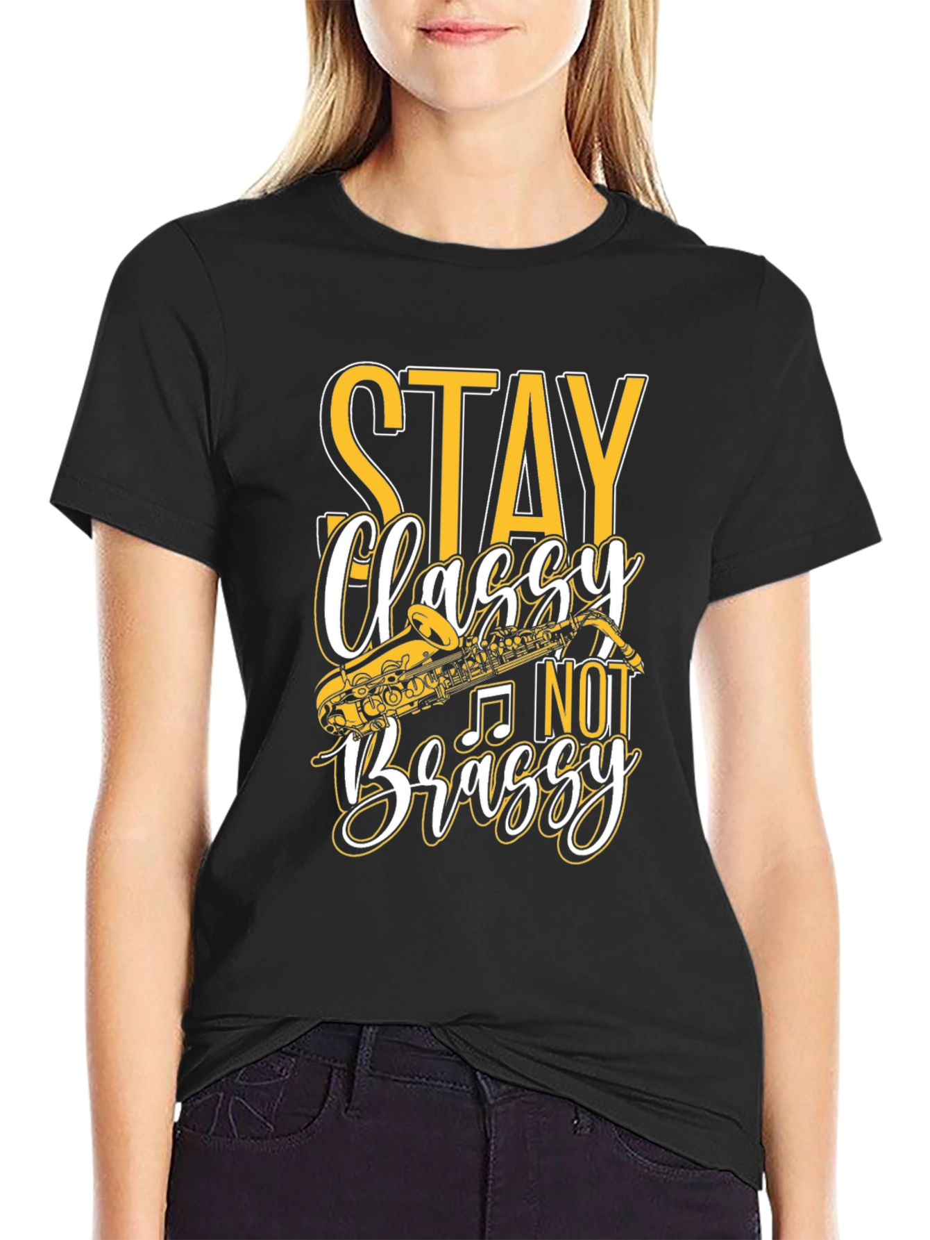 Black Stay Classy Not Brassy T-Shirt view 2