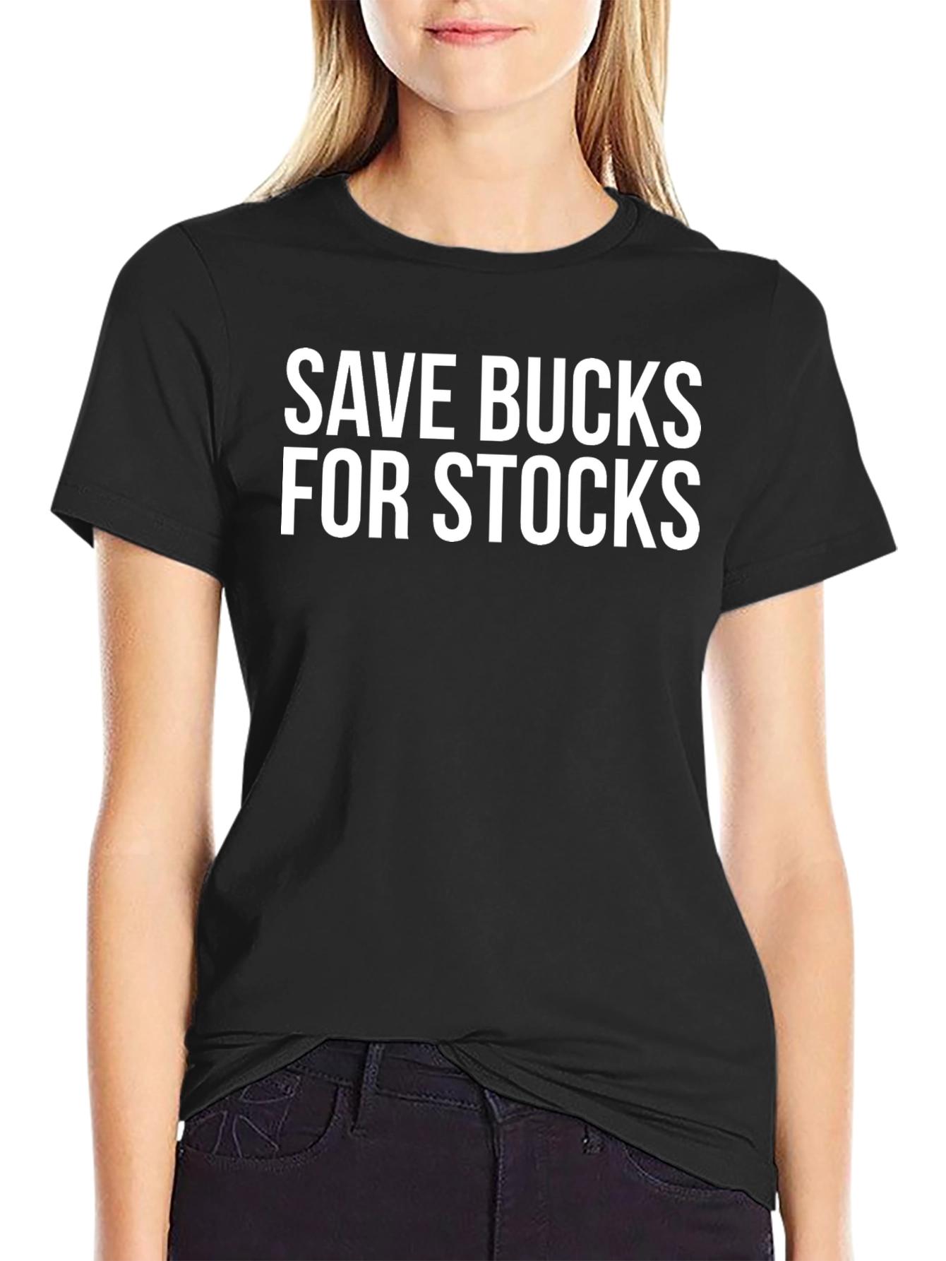 Black Save Bucks For Stocks T-Shirt view 2