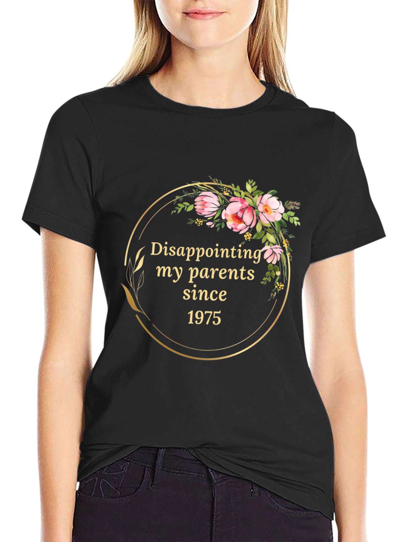 Black Disappointing My Parents Since 1975 T-Shirt view 2