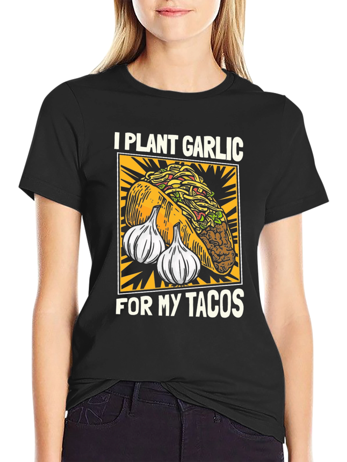 Black I Plant Garlic for My Tacos T-Shirt view 2