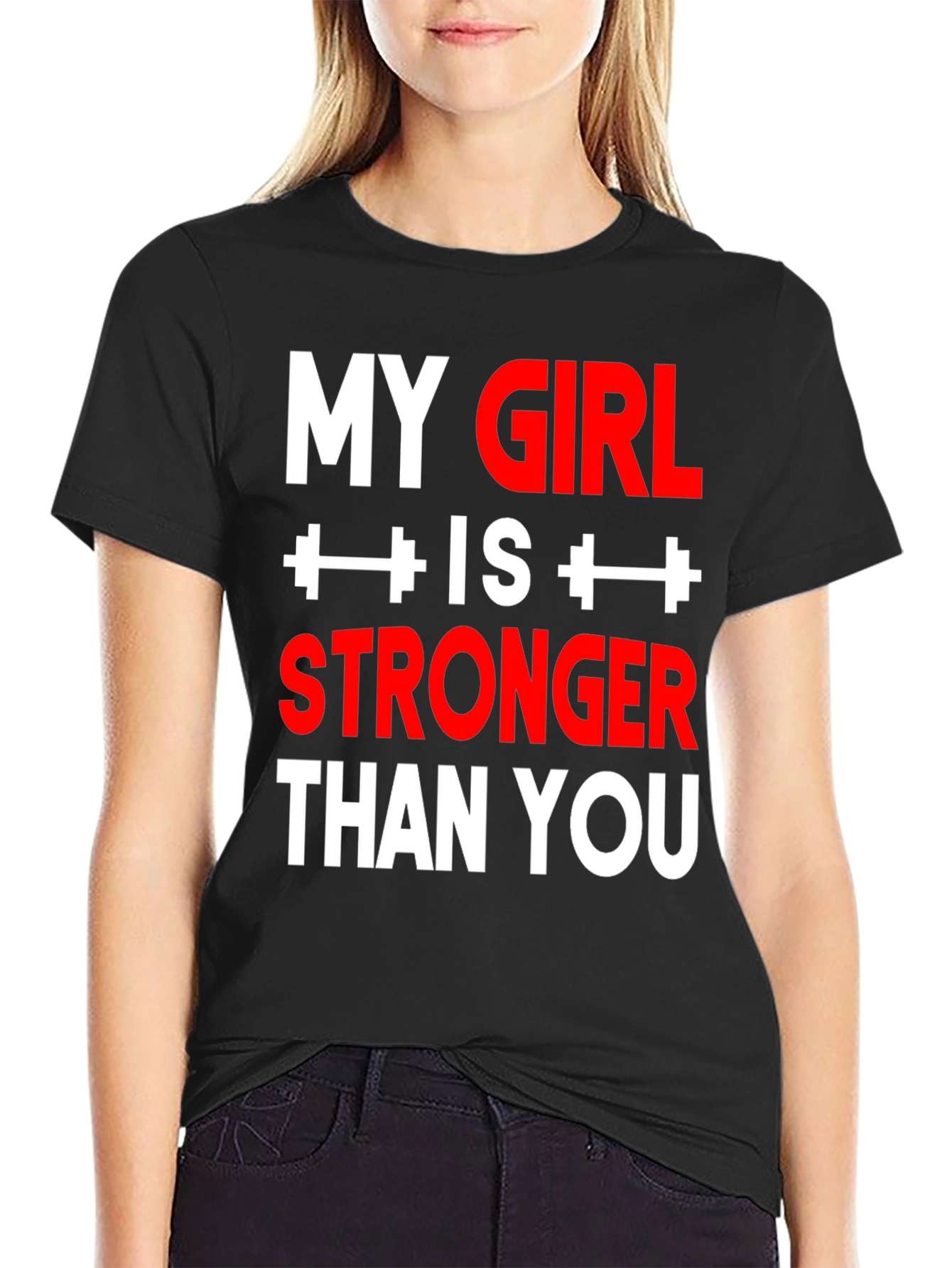 Black My Girl is Stronger Than You - Funny Gym T-Shirt view 2