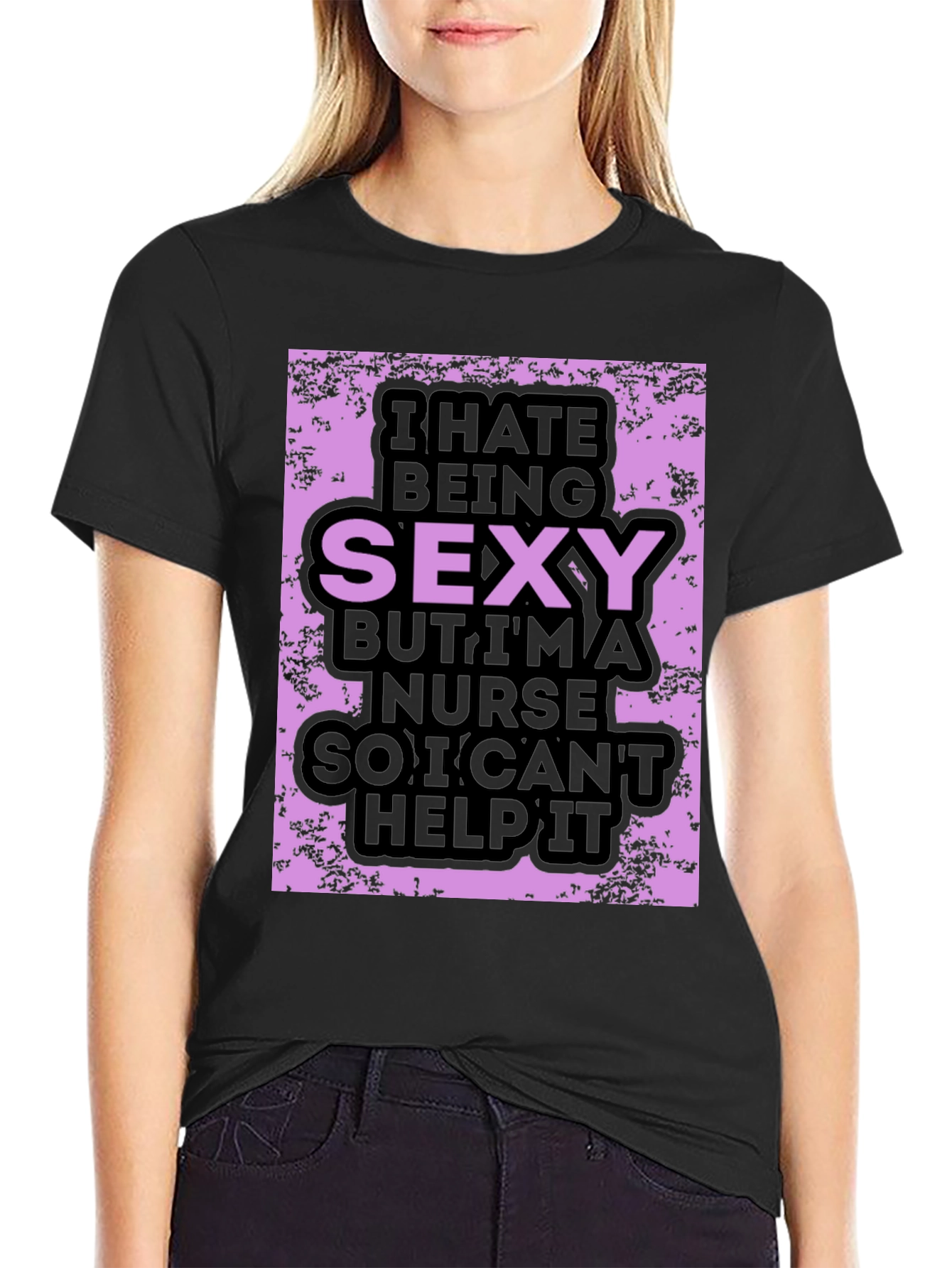 Black Funny Nurse T-Shirt: I Hate Being Sexy view 2