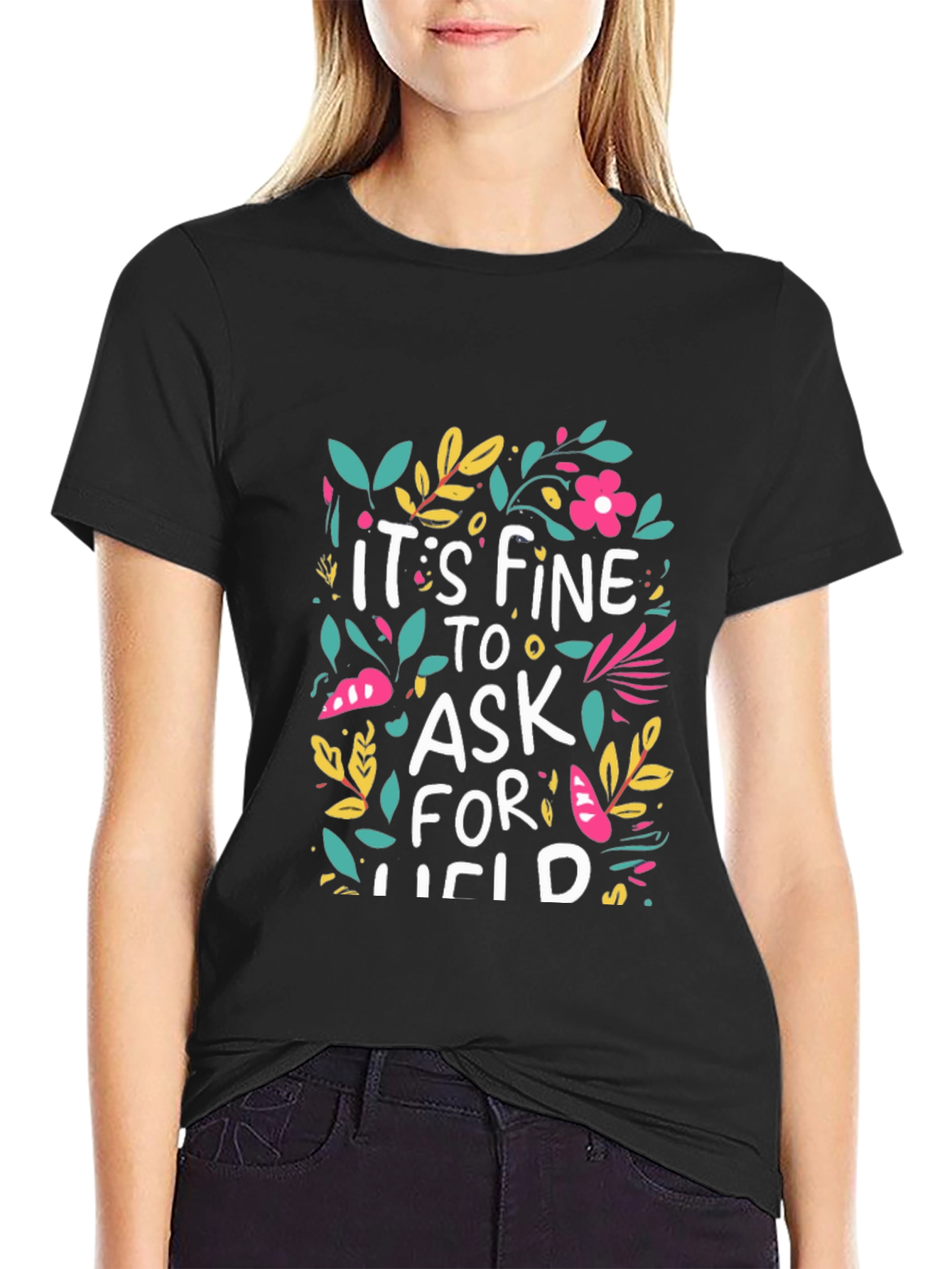 Black Floral Graphic T-Shirt - It's Fine to Ask for Lucid view 2