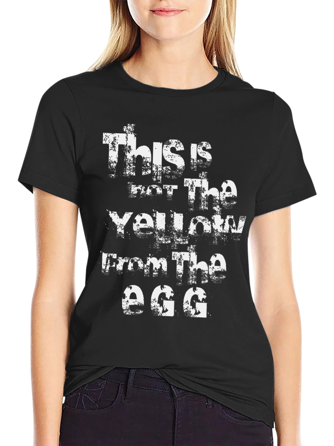 Black Funny "This is not the Yellow from the Egg" Black T-Shirt view 2