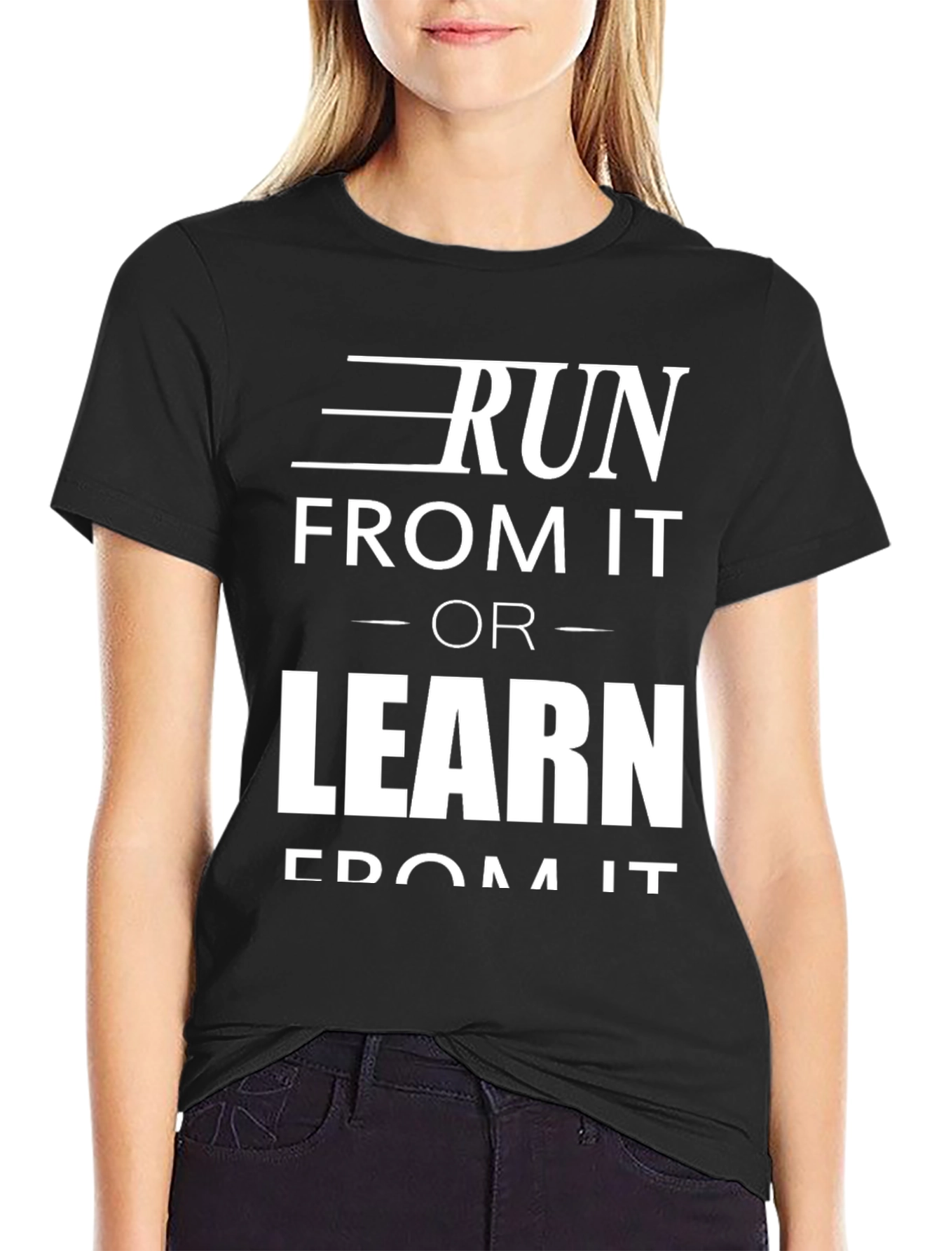 Black Run From It or Learn From It Graphic Tee view 2