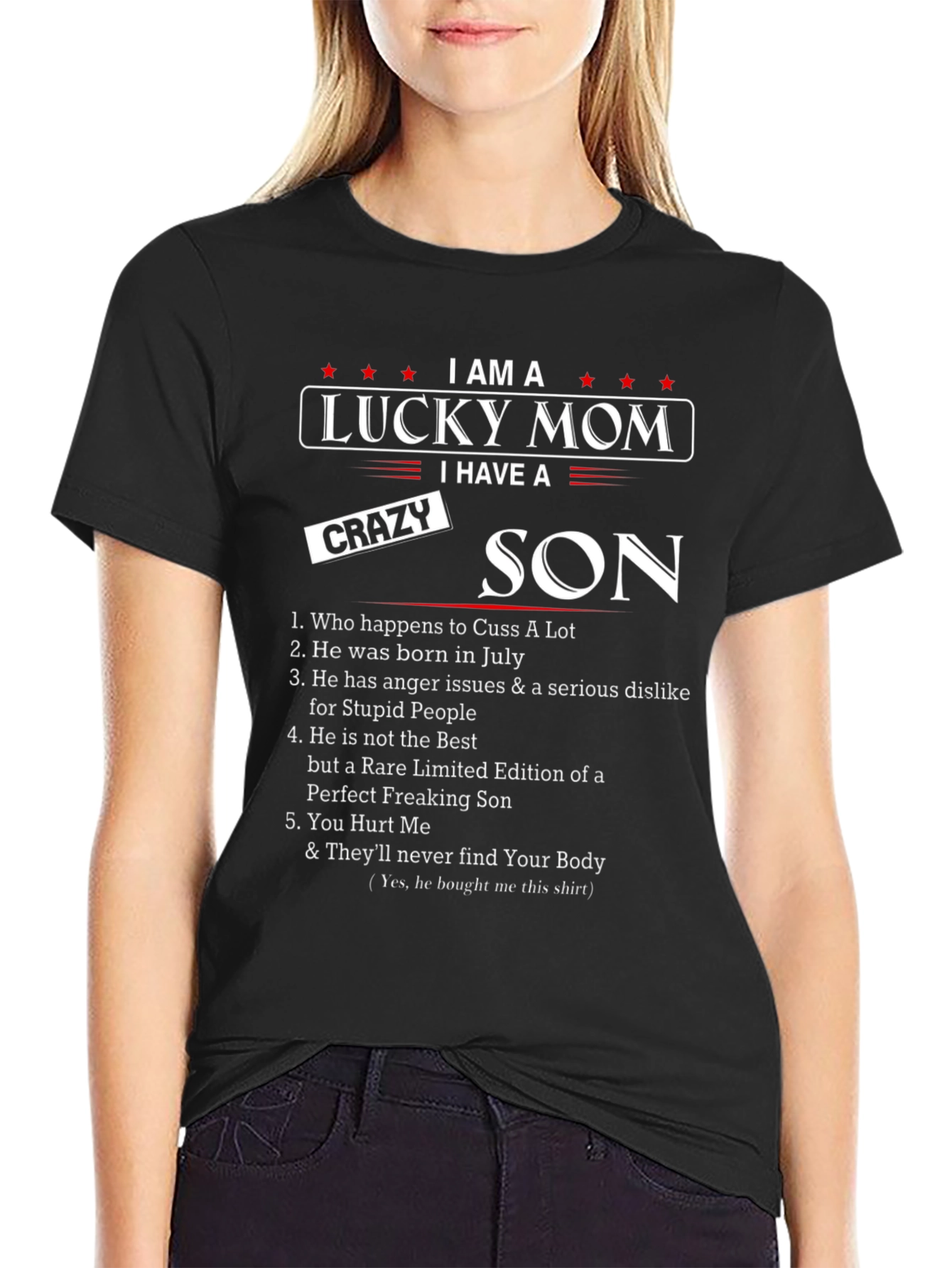 Black Lucky Mom Crazy Son Black T-Shirt view 2