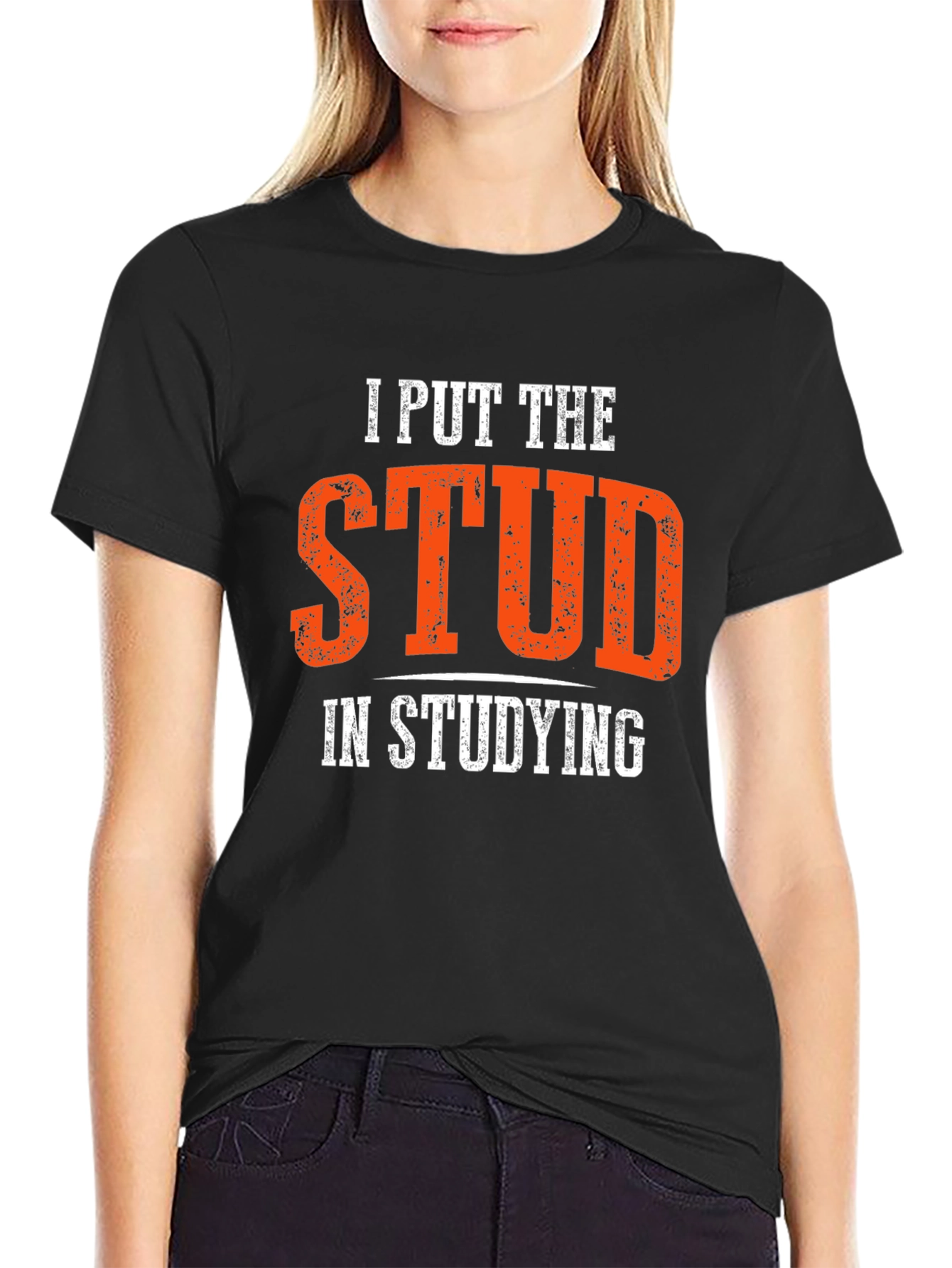 Black I Put the Stud in Studying T-Shirt view 2