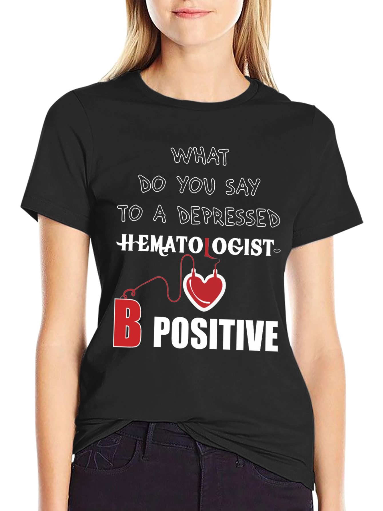 Black Hematologist B Positive T-Shirt view 2