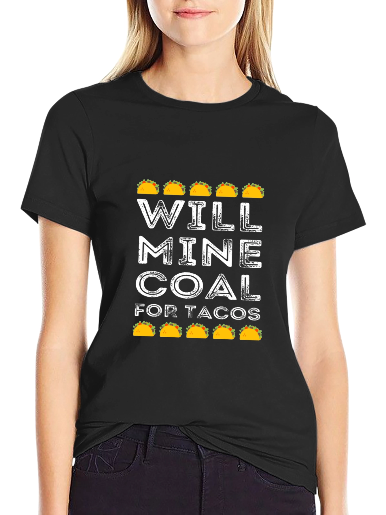 Black Will Mine Coal For Tacos Funny Men's Black T-Shirt view 2