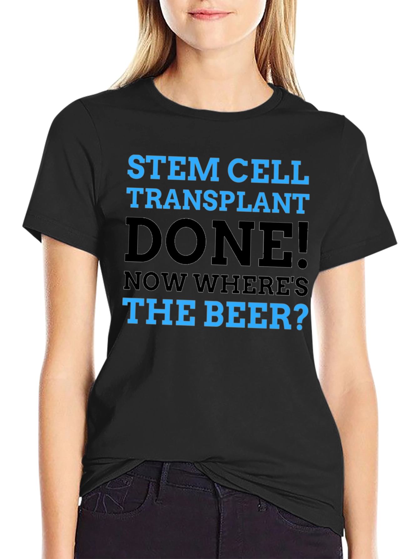 Black Stem Cell Transplant Done! Novelty Graphic T-Shirt view 2