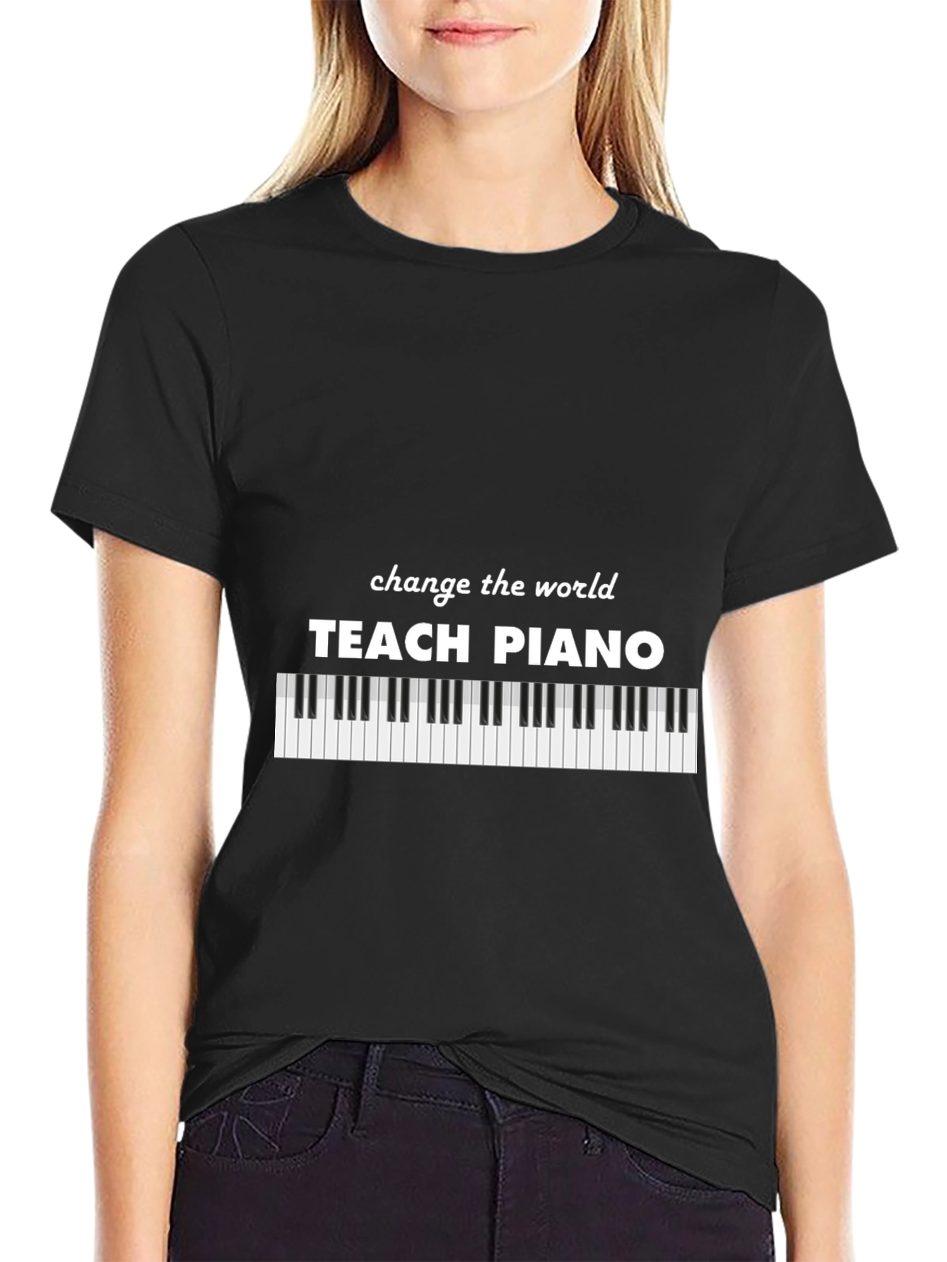 Black Teach Piano T-Shirt - Change the World view 2