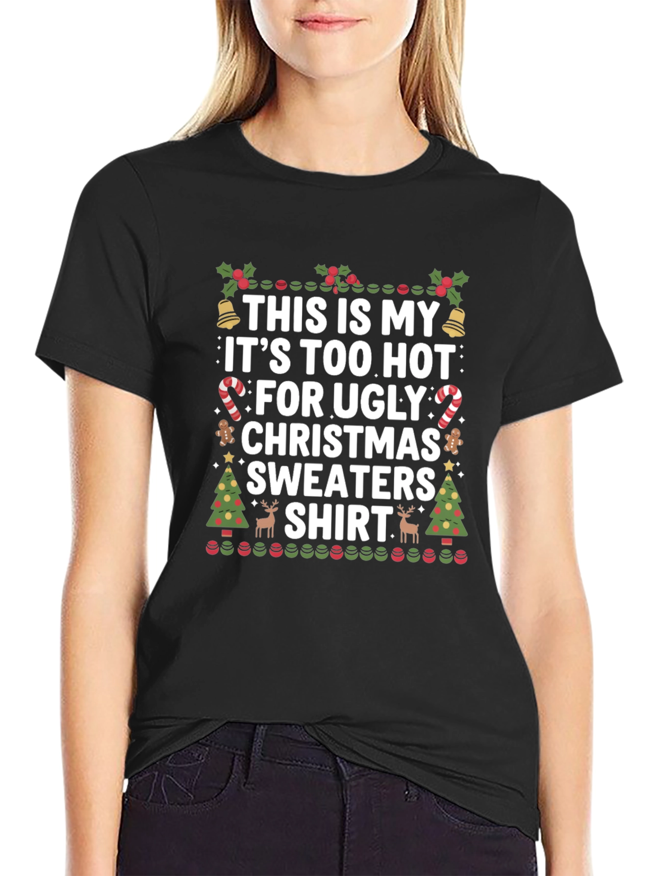 Black Funny Christmas T-Shirt: Too Hot For Sweaters view 2
