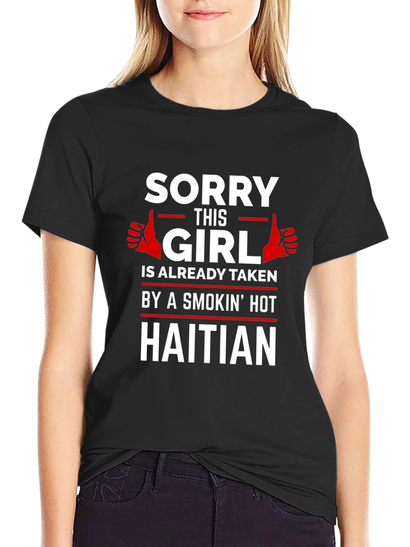 Black Sorry This Girl Is Already Taken Haitian T-Shirt view 2