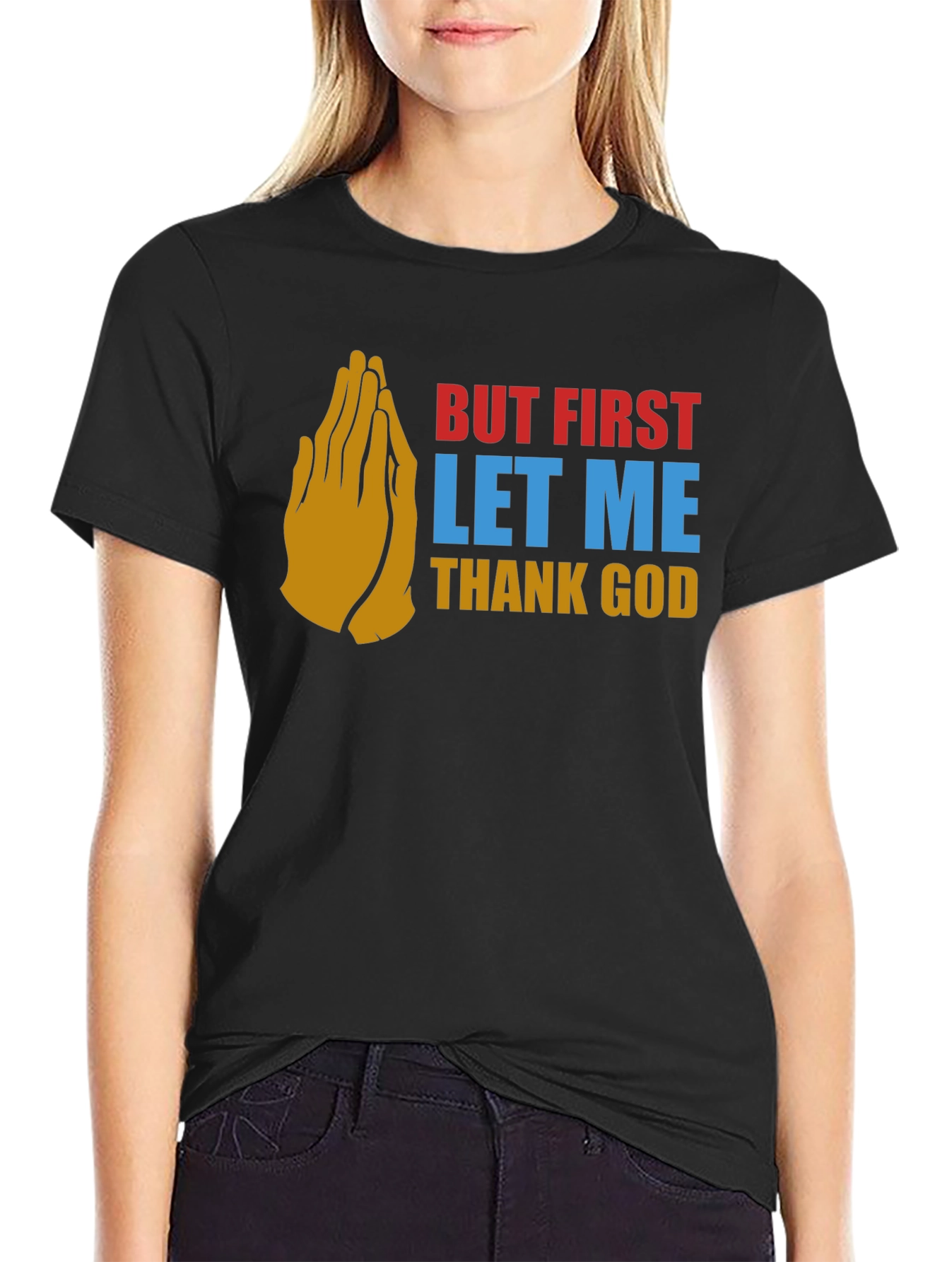 Black But First Thank God Graphic Tee view 2