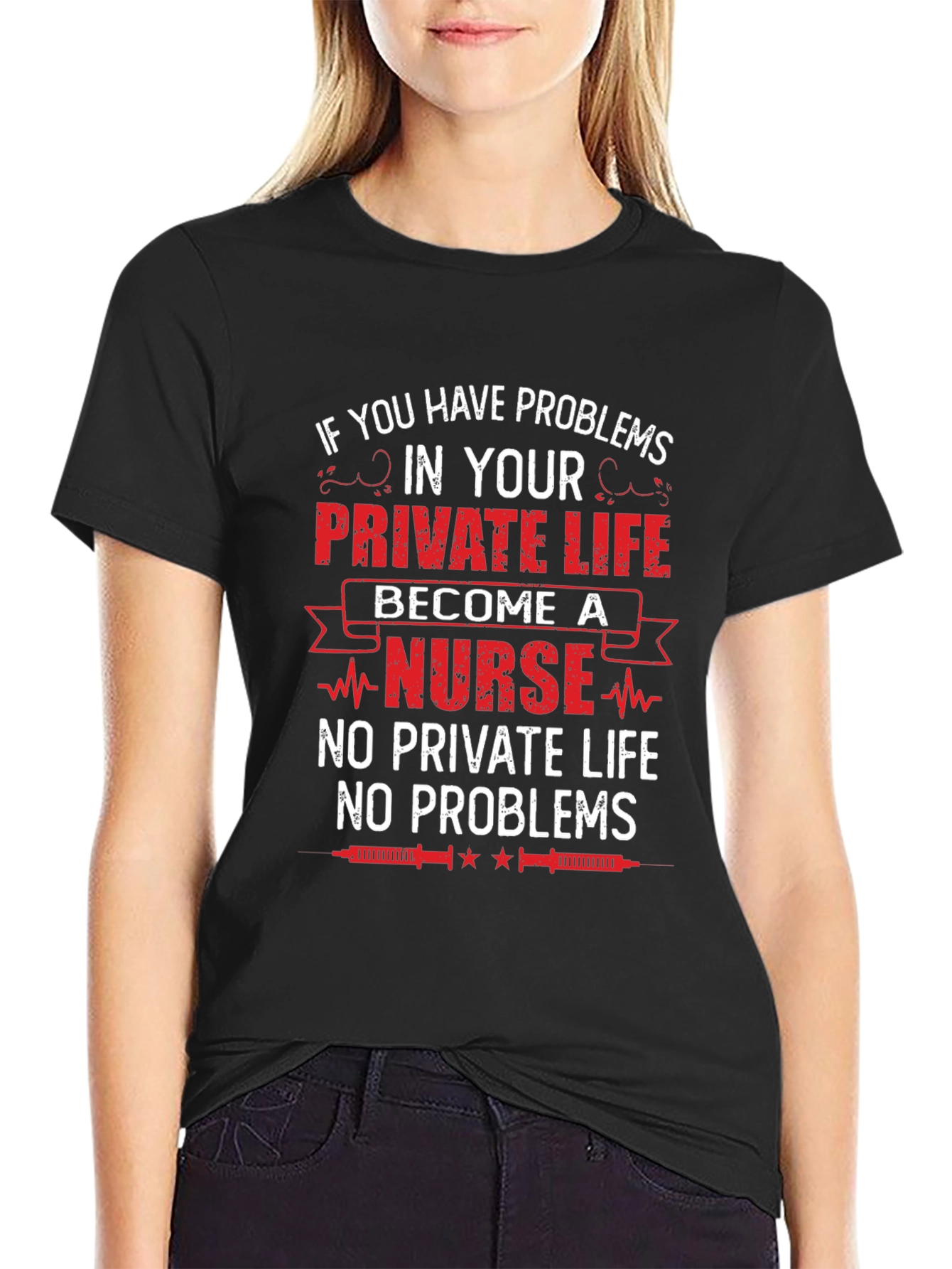 Black Nurse Life T-Shirt - No Private Life, No Problems view 2