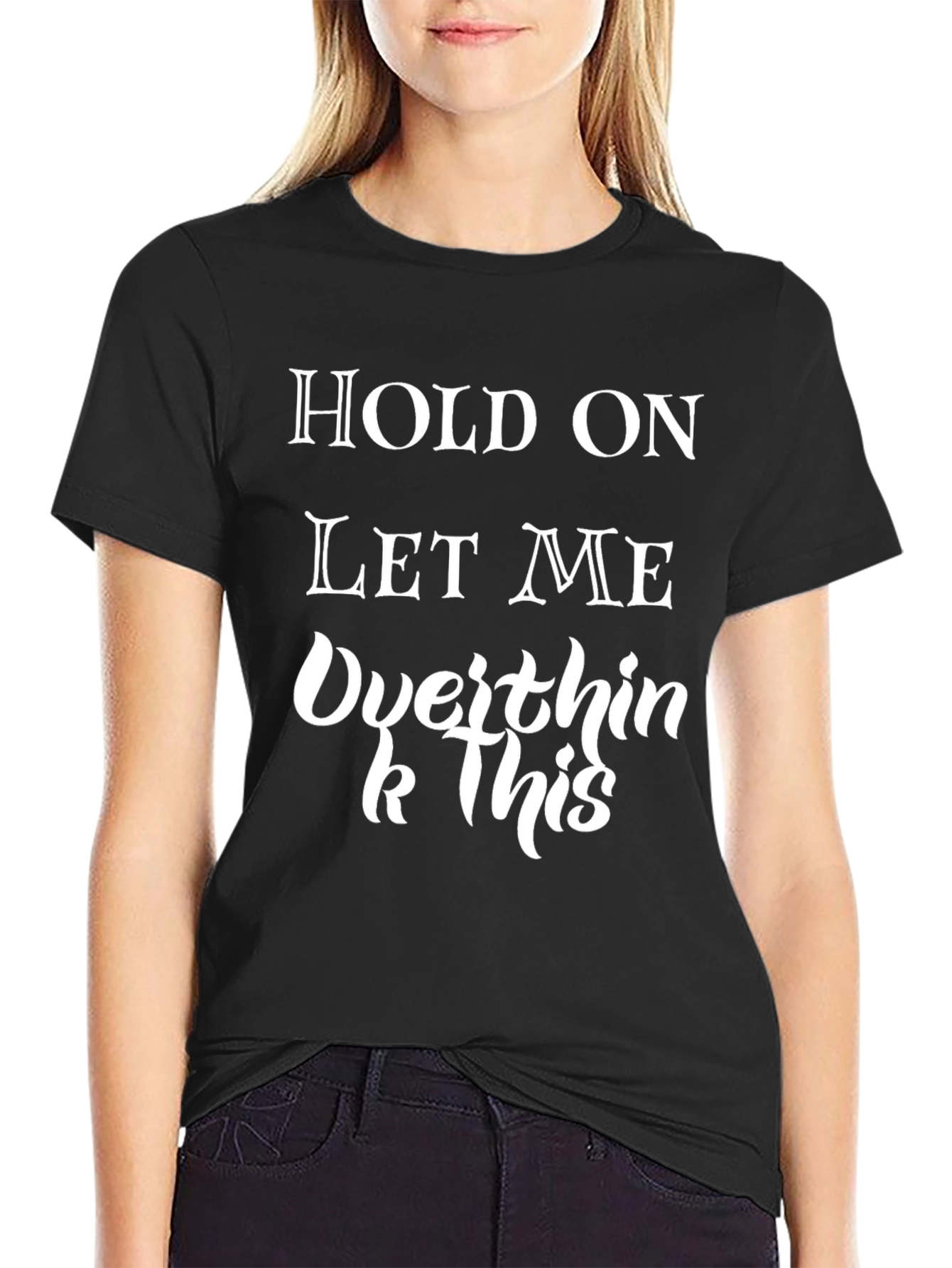 Black Overthink This T-Shirt - Funny Graphic Tee view 2
