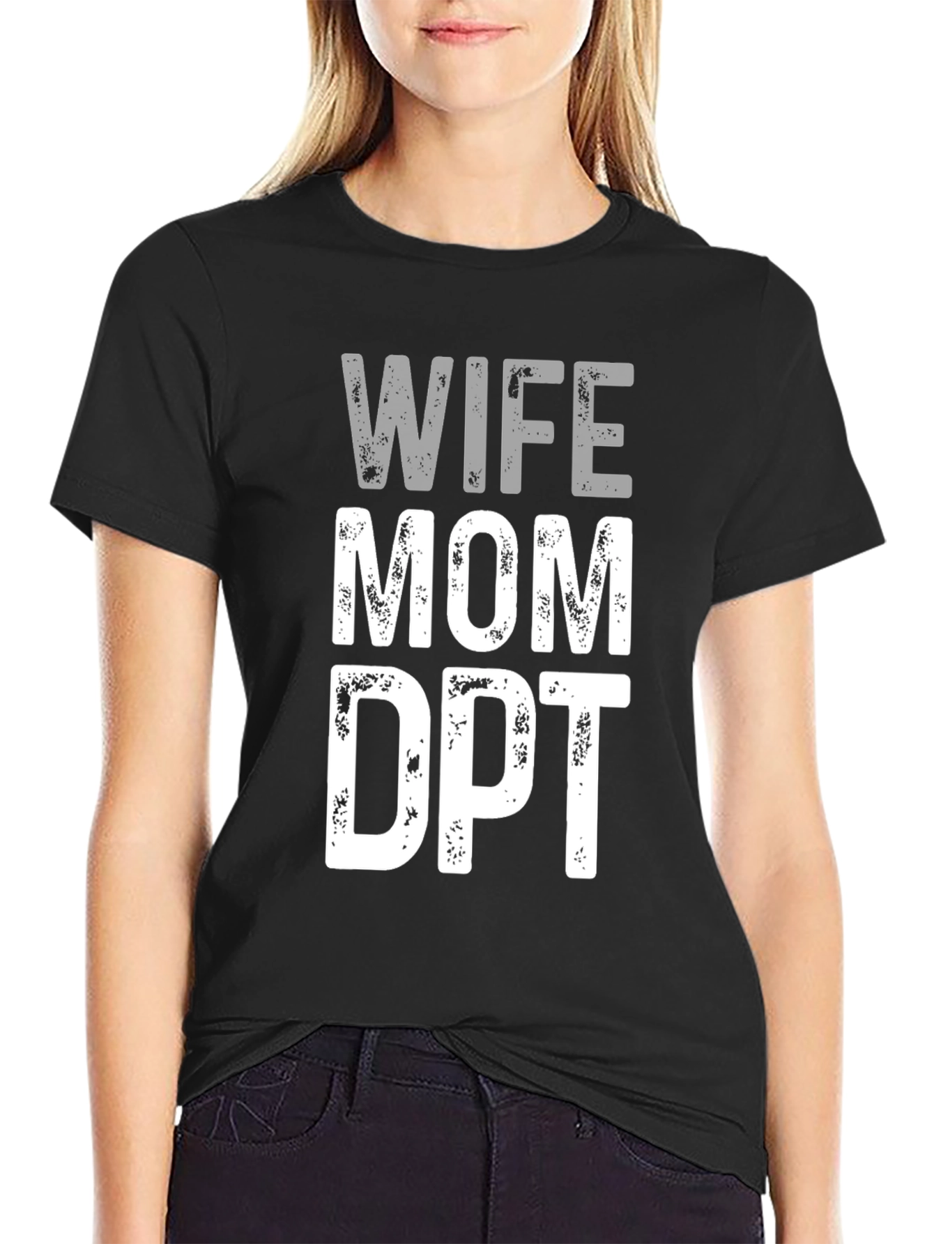 Black Wife Mom DPT T-Shirt - Gift for Physical Therapist view 2