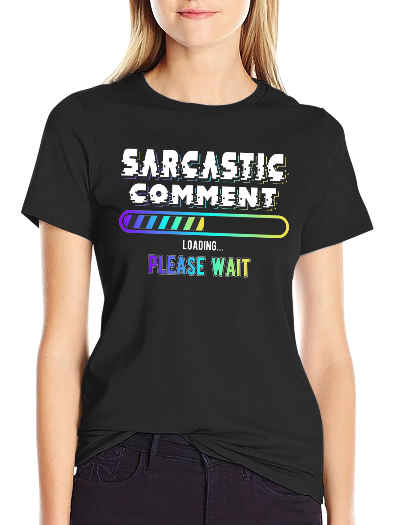 Black Sarcastic Comment Loading Funny T-Shirt view 2