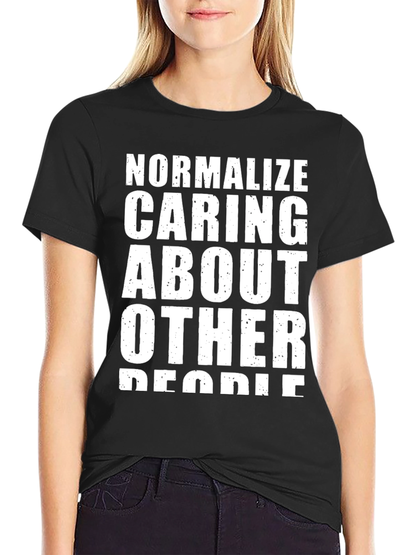 Black Normalize Caring About Other People T-Shirt view 2