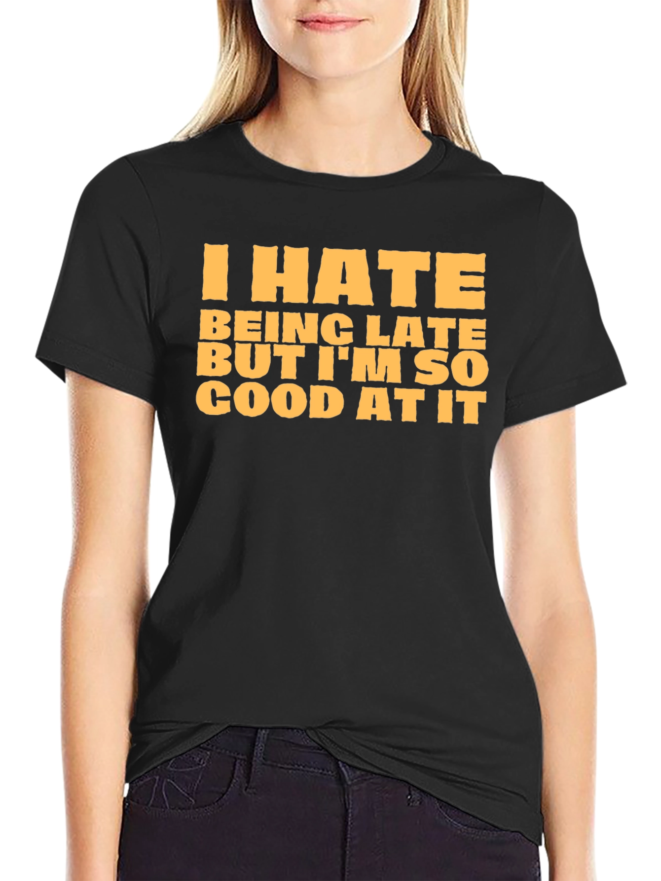 Black Funny I Hate Being Late Graphic T-Shirt view 2