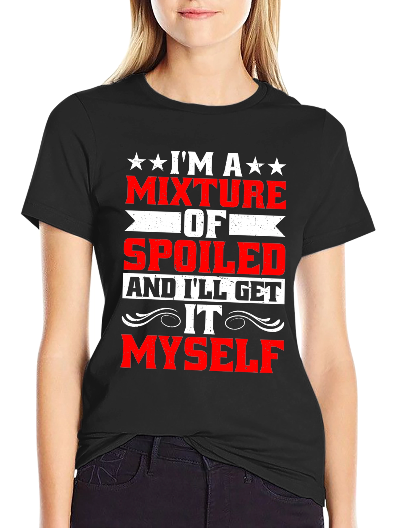 Black Funny Spoiled I'll Get It Myself T-Shirt view 2
